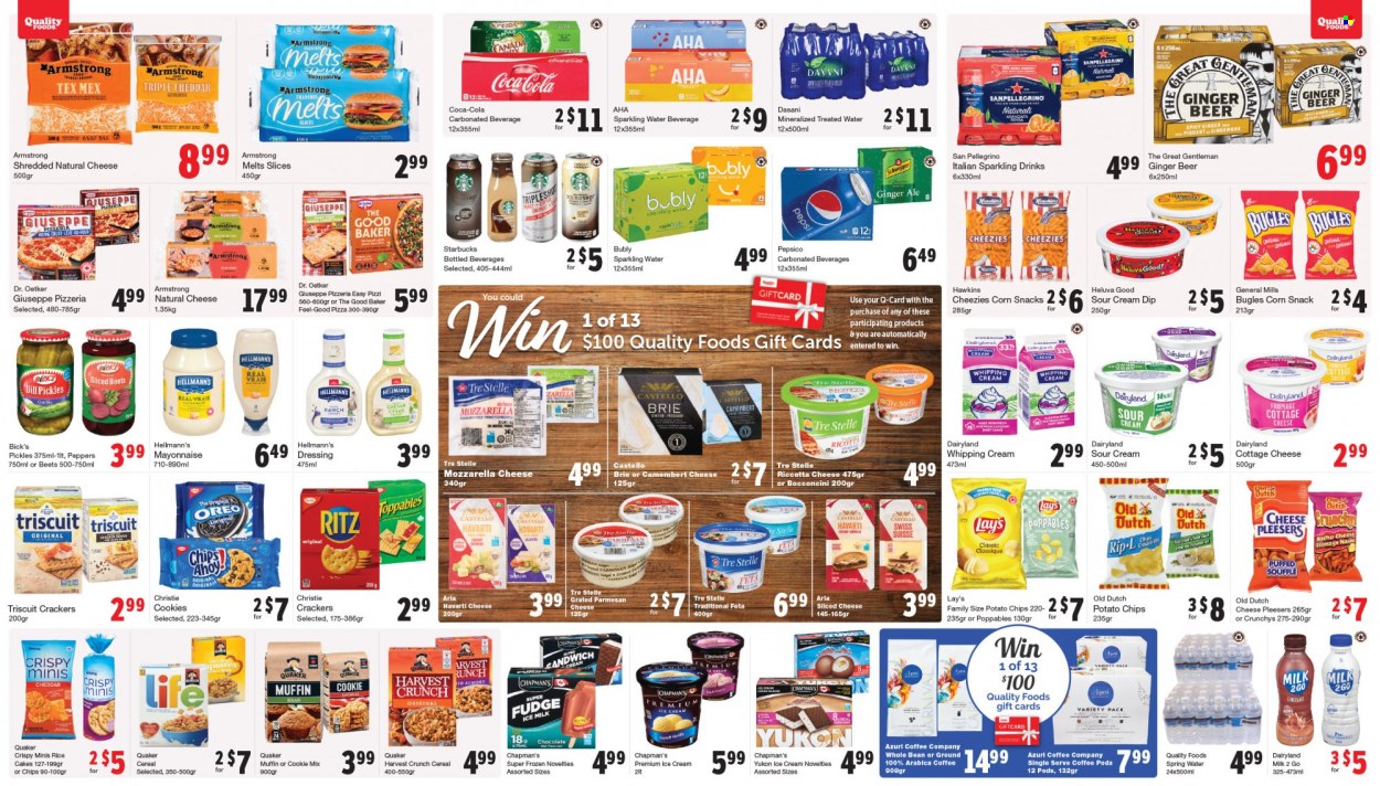 thumbnail - Quality Foods Flyer - May 16, 2022 - May 22, 2022 - Sales products - peppers, pizza, Quaker, bocconcini, cottage cheese, Havarti, parmesan, brie, Dr. Oetker, feta, Arla, milk, sour cream, whipping cream, mayonnaise, dip, Hellmann’s, ice cream, fudge, snack, crackers, RITZ, potato chips, Lay’s, pickles, cereals, dill, dressing, Coca-Cola, ginger ale, Pepsi, spring water, sparkling water, San Pellegrino, coffee pods, Starbucks, beer, camembert, ricotta, Oreo, ginger beer. Page 4.