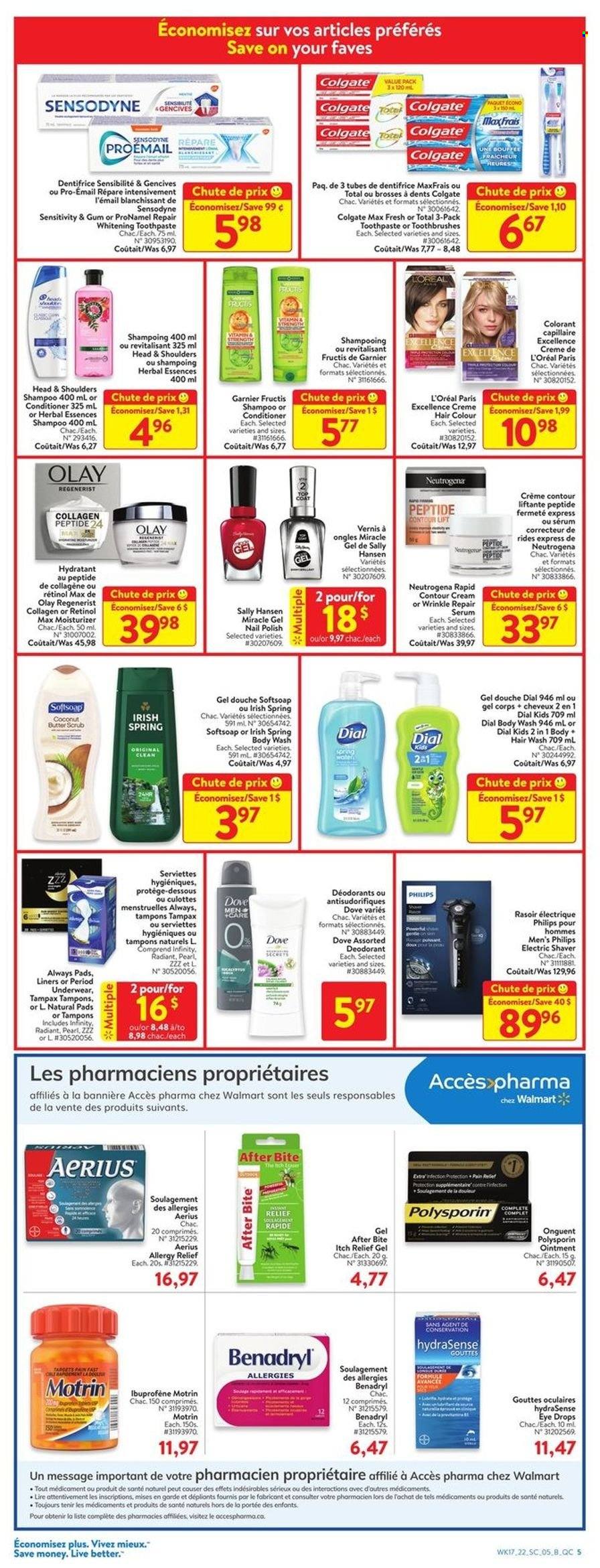 thumbnail - Walmart Flyer - May 19, 2022 - May 25, 2022 - Sales products - Philips, butter, ointment, body wash, Softsoap, Dial, toothpaste, Always pads, tampons, L’Oréal, moisturizer, serum, Olay, Infinity, conditioner, hair color, Herbal Essences, Fructis, anti-perspirant, shaver, polish, contour, eye drops, allergy relief, Motrin, Dove, Colgate, Garnier, Neutrogena, Sally Hansen, shampoo, Tampax, Head & Shoulders, Sensodyne, deodorant. Page 11.