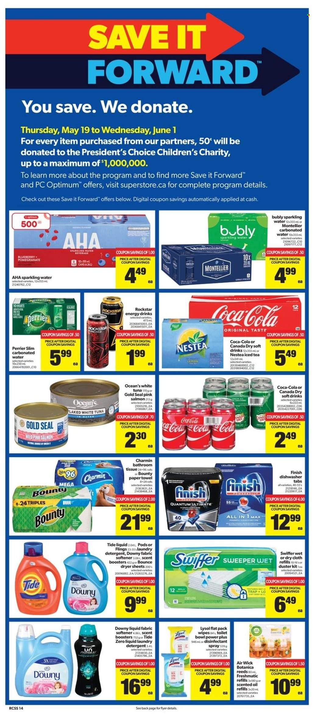 thumbnail - Real Canadian Superstore Flyer - May 19, 2022 - May 25, 2022 - Sales products - pomegranate, salmon, tuna, Président, Bounty, oil, Canada Dry, Coca-Cola, energy drink, ice tea, soft drink, Perrier, Rockstar, sparkling water, wipes, bath tissue, paper towels, Charmin, Lysol, Swiffer, Tide, fabric softener, laundry detergent, Bounce, dryer sheets, scent booster, Downy Laundry, antibacterial spray, duster, Air Wick, scented oil, Optimum, detergent, desinfection. Page 14.