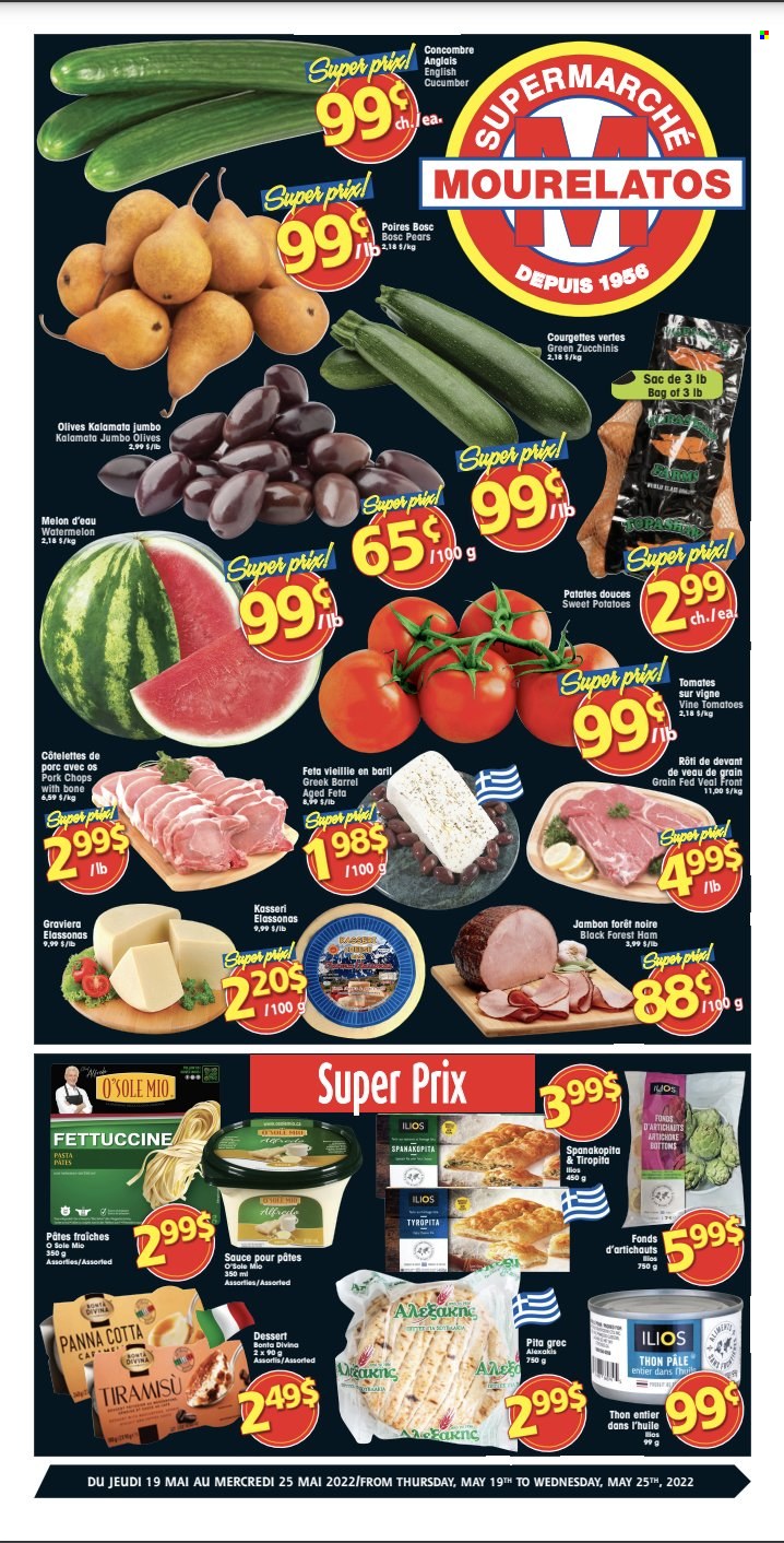 thumbnail - Mourelatos Flyer - May 19, 2022 - May 25, 2022 - Sales products - pita, tiramisu, sweet potato, potatoes, watermelon, pears, melons, pasta, sauce, ham, feta, pork chops, pork meat, olives. Page 1.