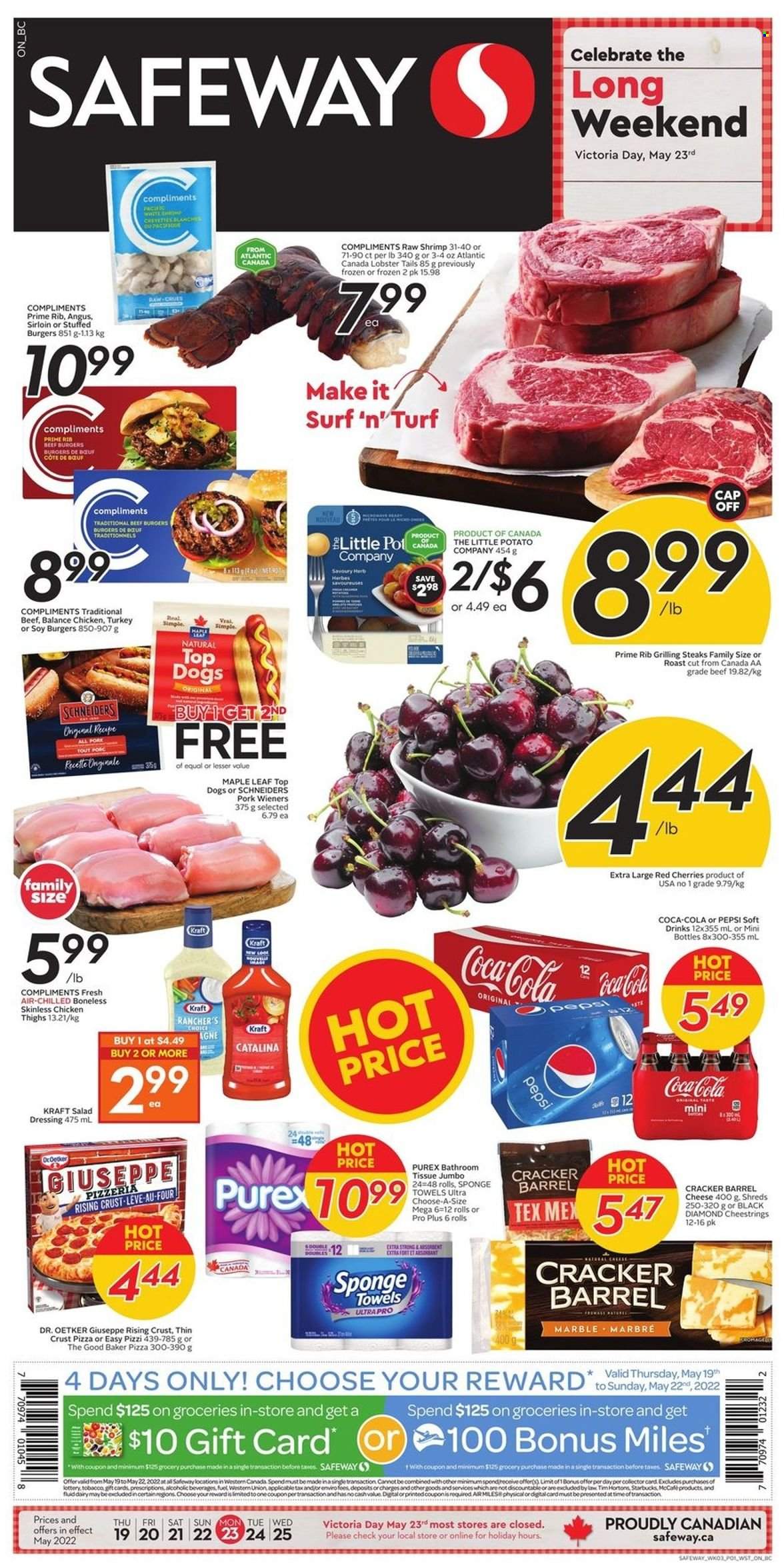 thumbnail - Safeway Flyer - May 19, 2022 - May 25, 2022 - Sales products - cherries, lobster, lobster tail, shrimps, hamburger, beef burger, Kraft®, roast, Fuet, frankfurters, pâté, string cheese, cheese, Dr. Oetker, salad dressing, dressing, Coca-Cola, Pepsi, soft drink, carbonated soft drink, Starbucks, McCafe, chicken thighs, chicken, steak, bath tissue, kitchen towels, paper towels, Purex, pot. Page 1.