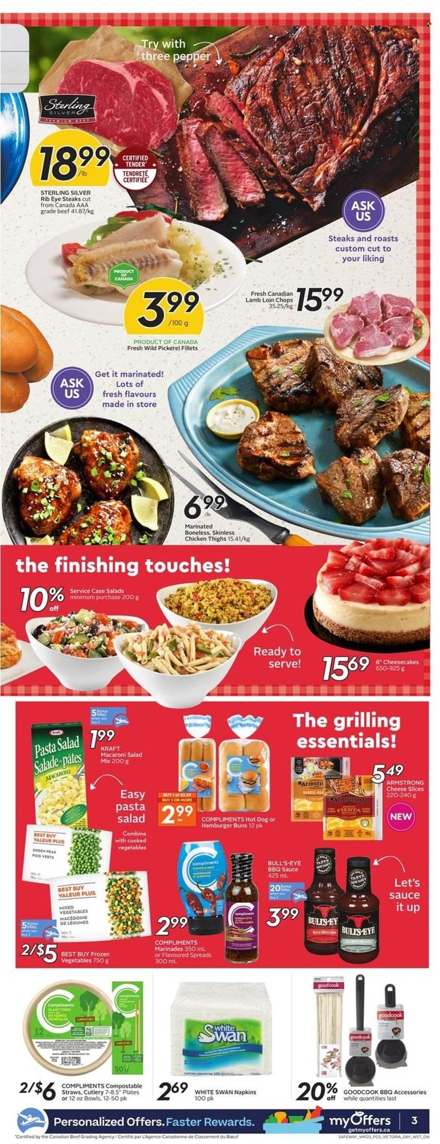 thumbnail - Safeway Flyer - May 19, 2022 - May 25, 2022 - Sales products - buns, burger buns, peas, salad, walleye, hot dog, pasta, sauce, Kraft®, macaroni salad, pasta salad, sliced cheese, cheese, frozen vegetables, pepper, BBQ sauce, chicken thighs, chicken, beef meat, lamb loin, lamb meat, napkins, steak. Page 4.