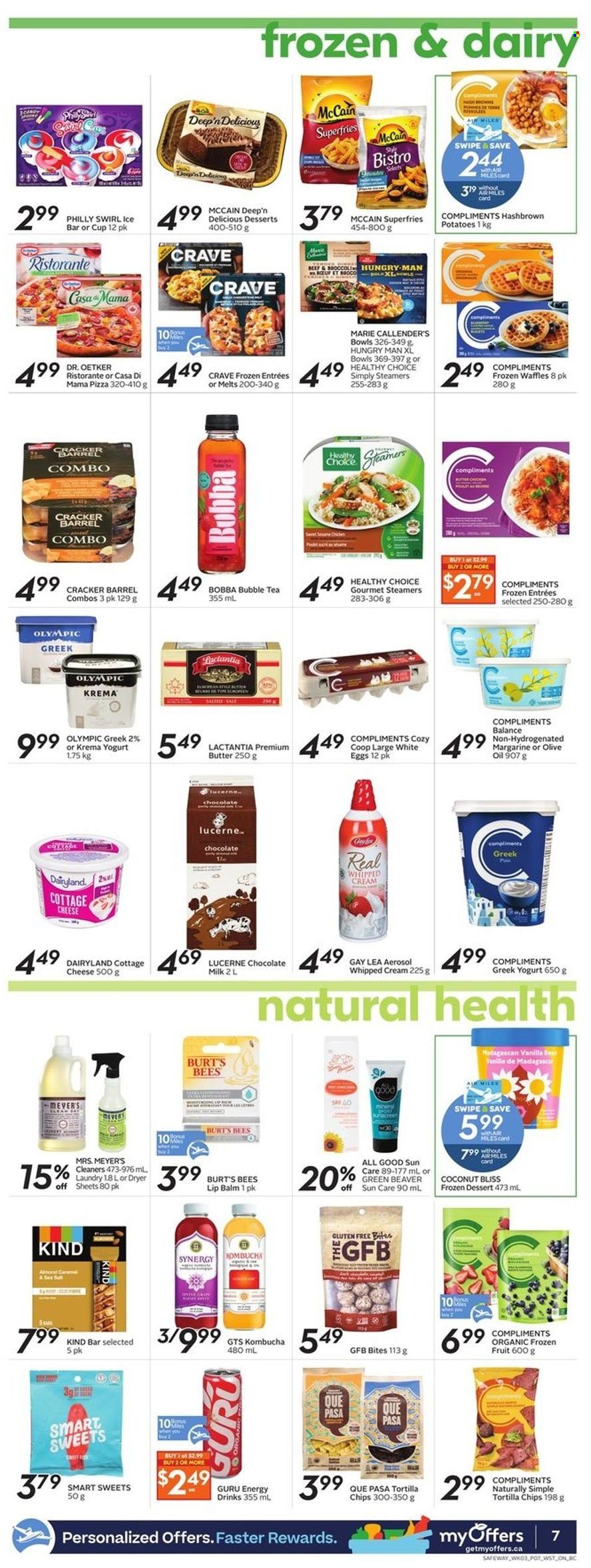 thumbnail - Safeway Flyer - May 19, 2022 - May 25, 2022 - Sales products - waffles, potatoes, pizza, Healthy Choice, Marie Callender's, cottage cheese, Dr. Oetker, greek yoghurt, yoghurt, milk, eggs, butter, margarine, whipped cream, organic frozen fruit, McCain, potato fries, milk chocolate, chocolate, crackers, tortilla chips, olive oil, oil, energy drink, kombucha, tea, bubble tea, L'Or, lip balm. Page 8.