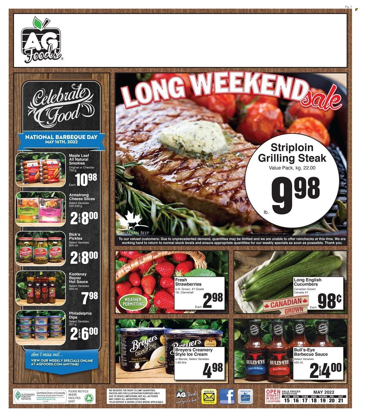 thumbnail - AG Foods Flyer - May 15, 2022 - May 21, 2022 - Sales products - cucumber, strawberries, sauce, sliced cheese, cheese, ice cream, pickles, BBQ sauce, hot sauce, Philadelphia, steak. Page 1.