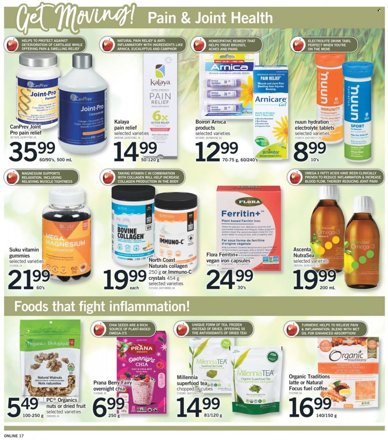 thumbnail - Fortinos Flyer - May 26, 2022 - June 01, 2022 - Sales products - ginger, Flora, sugar, oats, turmeric, chia seeds, walnuts, dried fruit, green tea, tea, coffee, Ron Pelicano, Fairy, fragrance, pen, massager, pendant, pain relief, glucosamine, magnesium, vitamin c, Omega-3, Boiron. Page 16.