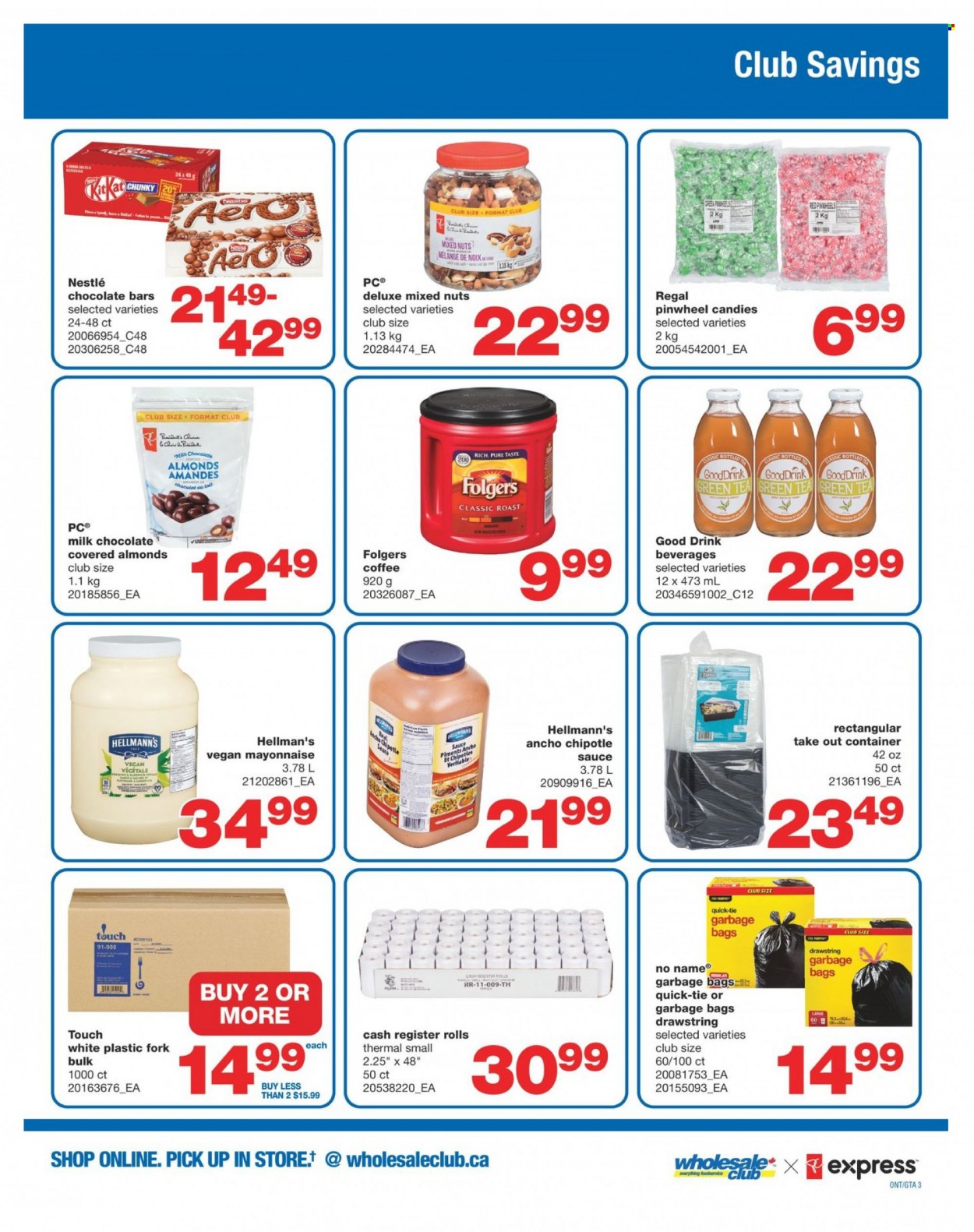 thumbnail - Wholesale Club Flyer - June 09, 2022 - July 06, 2022 - Sales products - No Name, sauce, Président, mayonnaise, Hellmann’s, milk chocolate, KitKat, chocolate bar, mixed nuts, green tea, tea, coffee, Folgers, fork, container, Nestlé. Page 3.