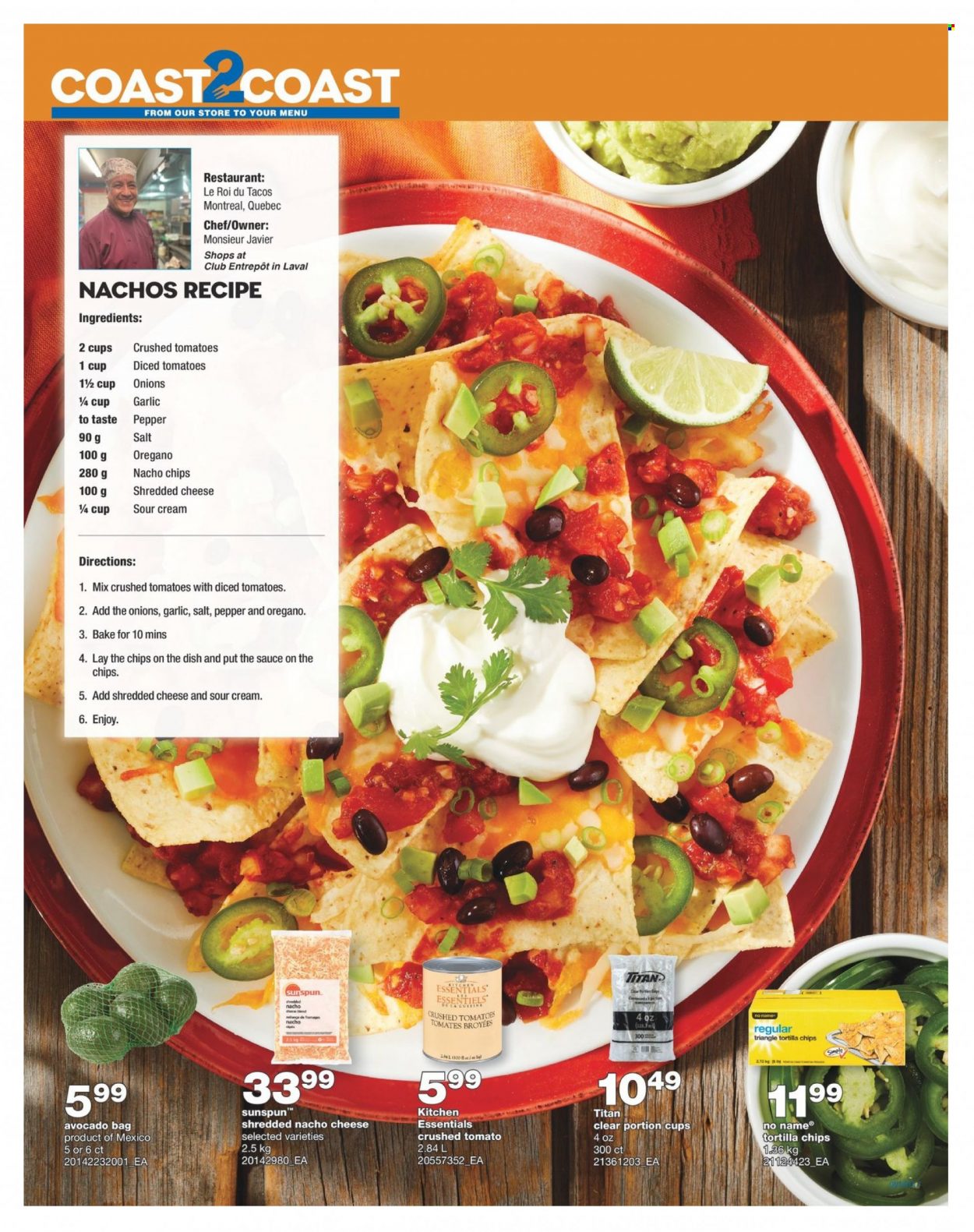 thumbnail - Wholesale Club Flyer - June 09, 2022 - July 06, 2022 - Sales products - tacos, garlic, tomatoes, avocado, No Name, shredded cheese, tortilla chips, chips, salt, crushed tomatoes, diced tomatoes. Page 7.