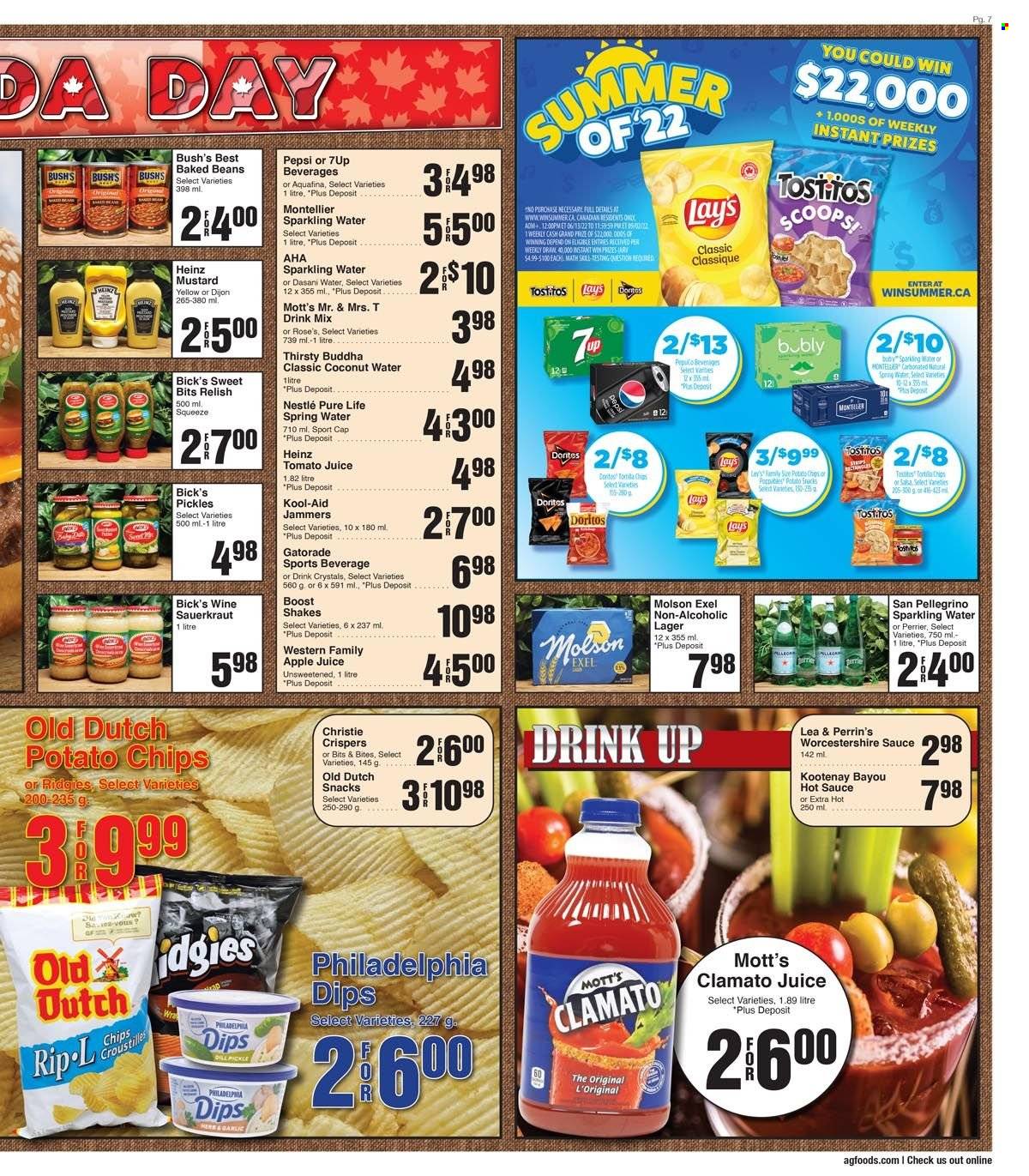 thumbnail - AG Foods Flyer - June 26, 2022 - July 02, 2022 - Sales products - beans, Mott's, shake, snack, dill pickle, Doritos, tortilla chips, potato chips, chips, Lay’s, Tostitos, sauerkraut, pickles, baked beans, dill, mustard, worcestershire sauce, hot sauce, salsa, apple juice, tomato juice, Pepsi, juice, Clamato, coconut water, 7UP, Perrier, Gatorade, Aquafina, spring water, sparkling water, San Pellegrino, Boost, rosé wine, beer, Lager, Nestlé, Heinz, Philadelphia. Page 7.