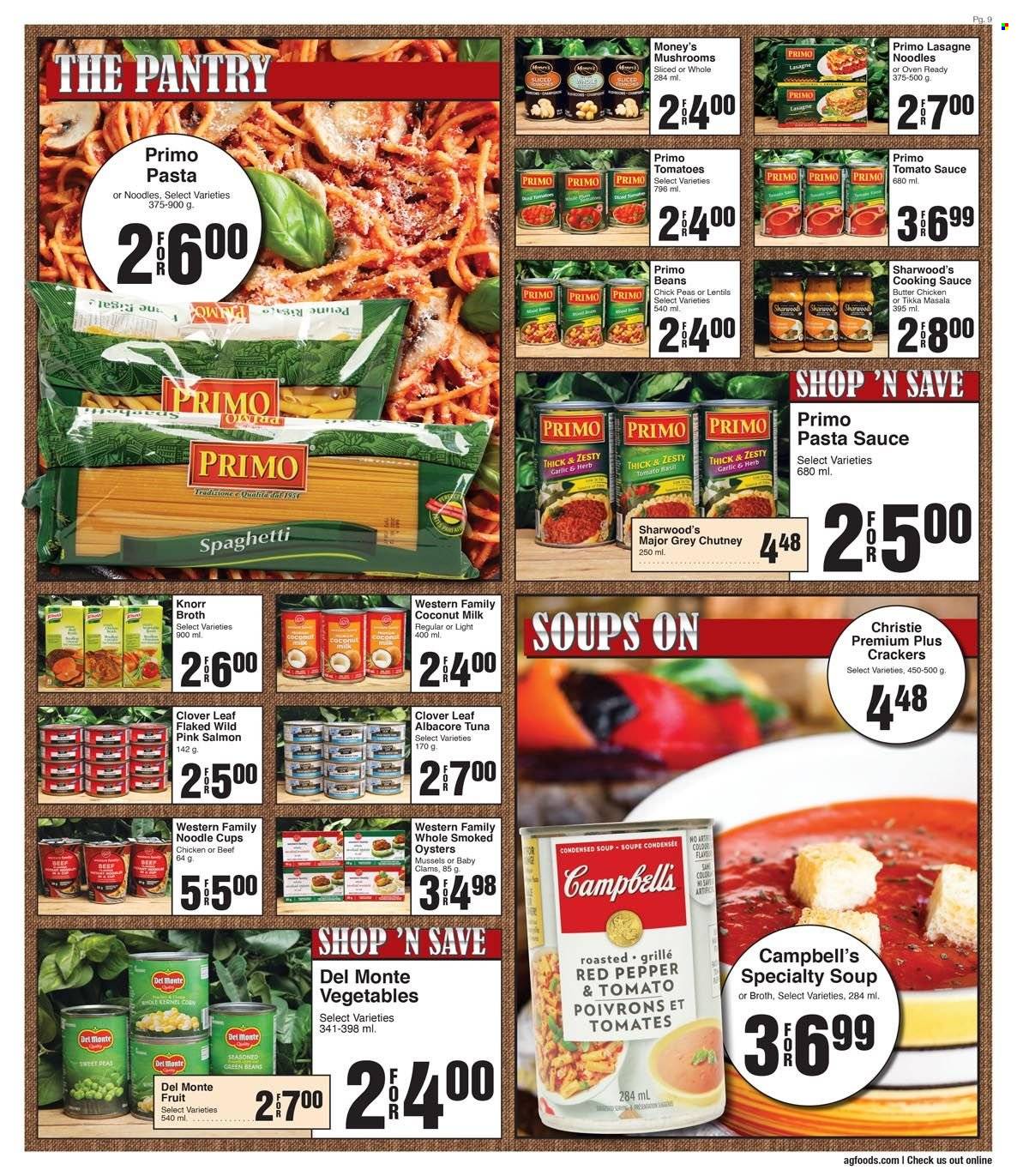 thumbnail - AG Foods Flyer - June 26, 2022 - July 02, 2022 - Sales products - mushrooms, beans, corn, green beans, tomatoes, peas, clams, mussels, salmon, smoked oysters, tuna, oysters, Campbell's, spaghetti, pasta sauce, condensed soup, soup, sauce, noodles, Tikka Masala, instant soup, Clover, crackers, broth, coconut milk, lentils, tomato sauce, chutney, Knorr. Page 9.