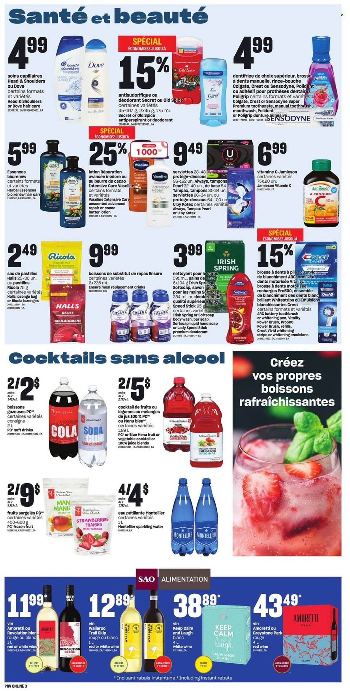 thumbnail - Provigo Flyer - June 30, 2022 - July 06, 2022 - Sales products - strips, Ricola, Halls, pastilles, rice, spice, herbs, juice, soft drink, soda, sparkling water, red wine, wine, Sauvignon Blanc, body wash, Softsoap, hand soap, Vaseline, soap bar, soap, toothbrush, toothpaste, mouthwash, Polident, Crest, Kotex, tampons, Herbal Essences, body lotion, anti-perspirant, Speed Stick, bag, vitamin c, Dove, Colgate, Tampax, Head & Shoulders, Old Spice, Oral-B, Sensodyne, deodorant. Page 11.