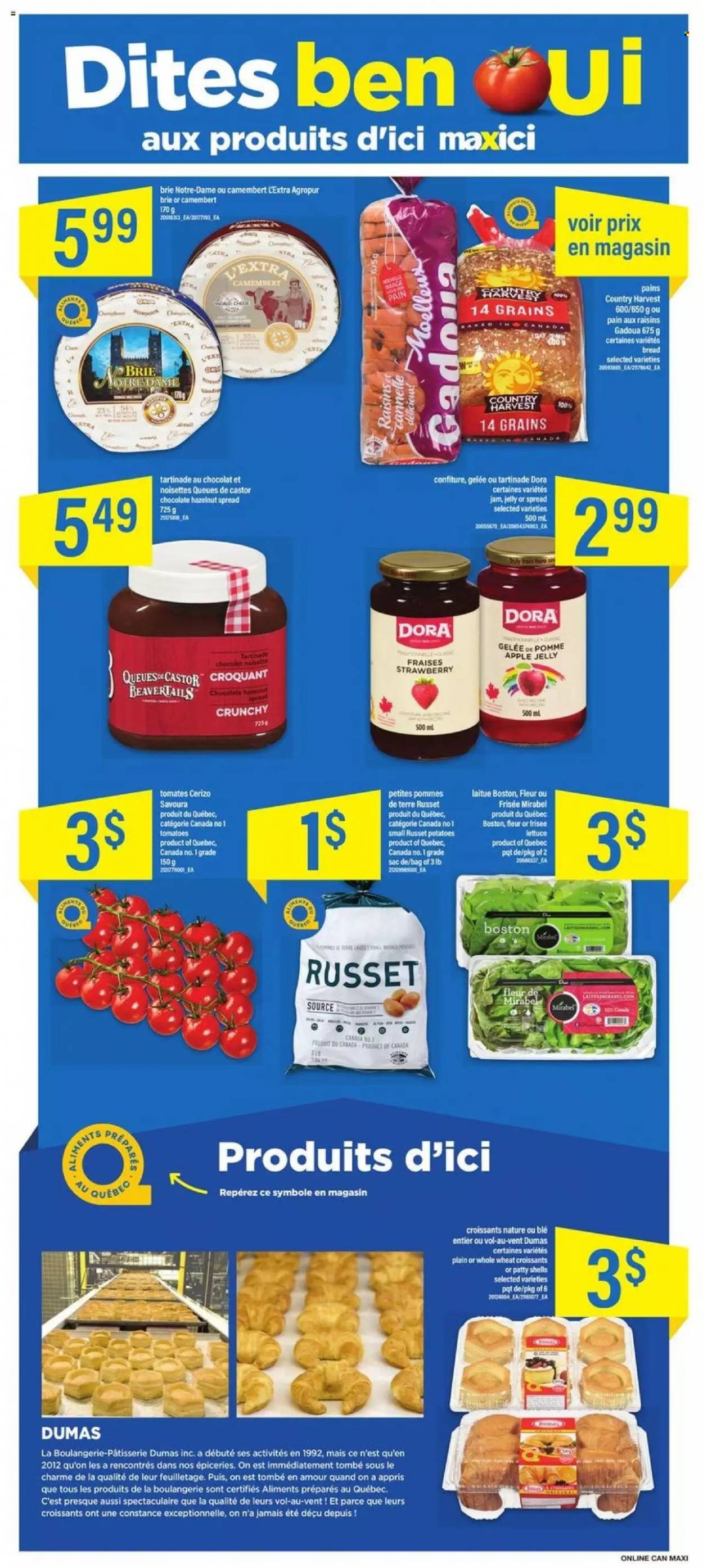 thumbnail - Maxi Flyer - June 30, 2022 - July 06, 2022 - Sales products - bread, croissant, russet potatoes, tomatoes, potatoes, lettuce, brie, Country Harvest, chocolate, jelly, apple jelly, fruit jam, hazelnut spread, dried fruit, XTRA, camembert, raisins. Page 5.