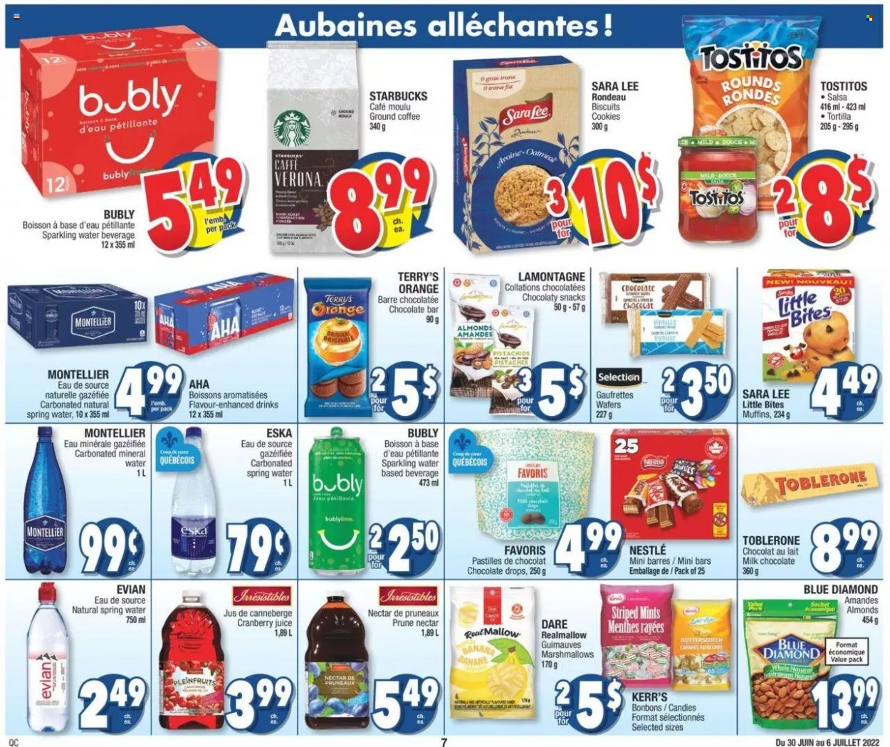 thumbnail - Jean Coutu Flyer - June 30, 2022 - July 06, 2022 - Sales products - butterscotch, cookies, marshmallows, milk chocolate, wafers, muffin, biscuit, Toblerone, pastilles, Little Bites, chocolate bar, tortillas, Tostitos, salsa, almonds, Blue Diamond, cranberry juice, juice, mineral water, spring water, sparkling water, Evian, coffee, ground coffee, Starbucks, Nestlé. Page 7.