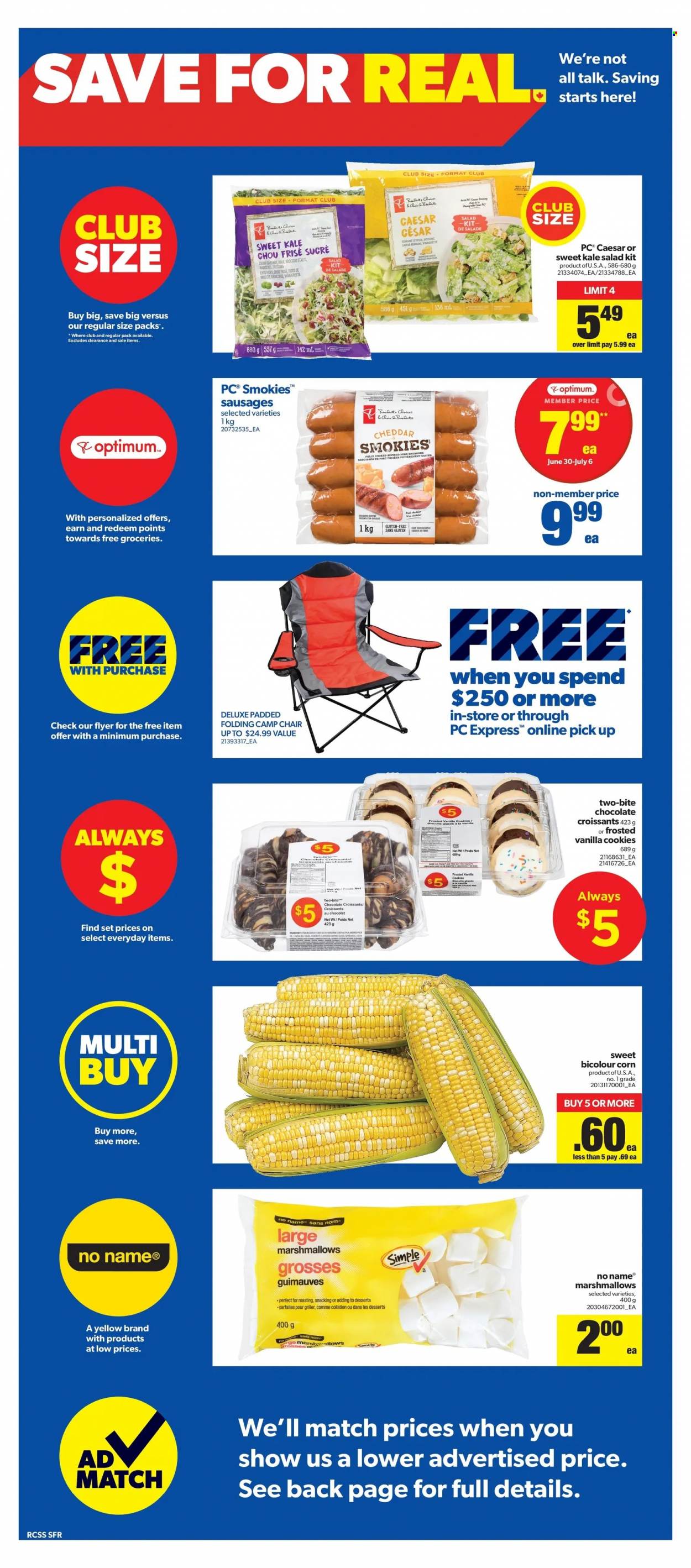 thumbnail - Real Canadian Superstore Flyer - June 30, 2022 - July 06, 2022 - Sales products - chair, croissant, corn, kale, No Name, sausage, cheddar, Président, cookies, marshmallows, chocolate, biscuit, vinaigrette dressing, dressing, Optimum, server. Page 4.