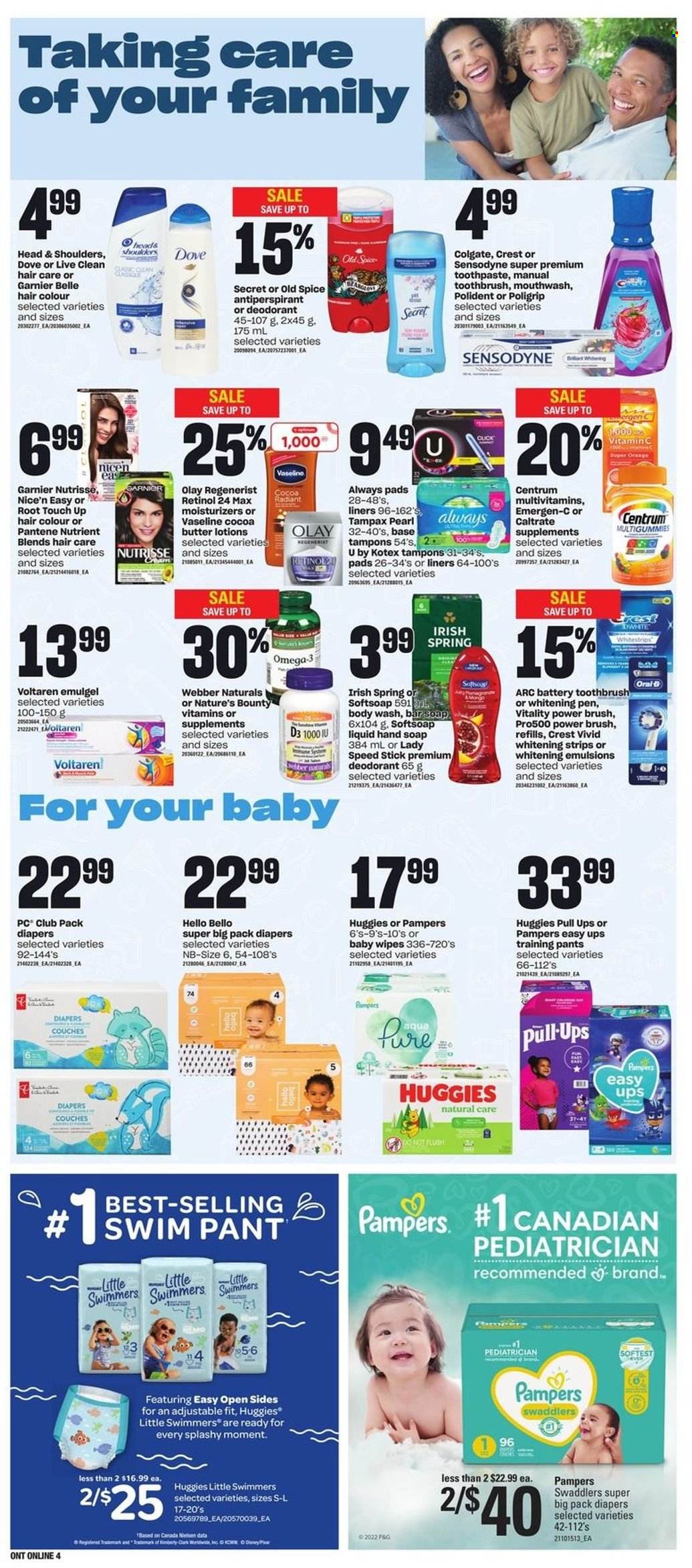 thumbnail - Loblaws Flyer - June 30, 2022 - July 06, 2022 - Sales products - pomegranate, strips, spice, wipes, pants, baby wipes, nappies, baby pants, body wash, Softsoap, hand soap, Vaseline, soap bar, soap, toothbrush, toothpaste, mouthwash, Polident, Crest, Always pads, Kotex, tampons, moisturizer, Olay, hair color, anti-perspirant, Speed Stick, multivitamin, Nature's Bounty, vitamin c, Omega-3, vitamin D3, Centrum, Dove, Colgate, Garnier, Tampax, Head & Shoulders, Huggies, Pampers, Pantene, Old Spice, Oral-B, Sensodyne, oranges, deodorant. Page 9.