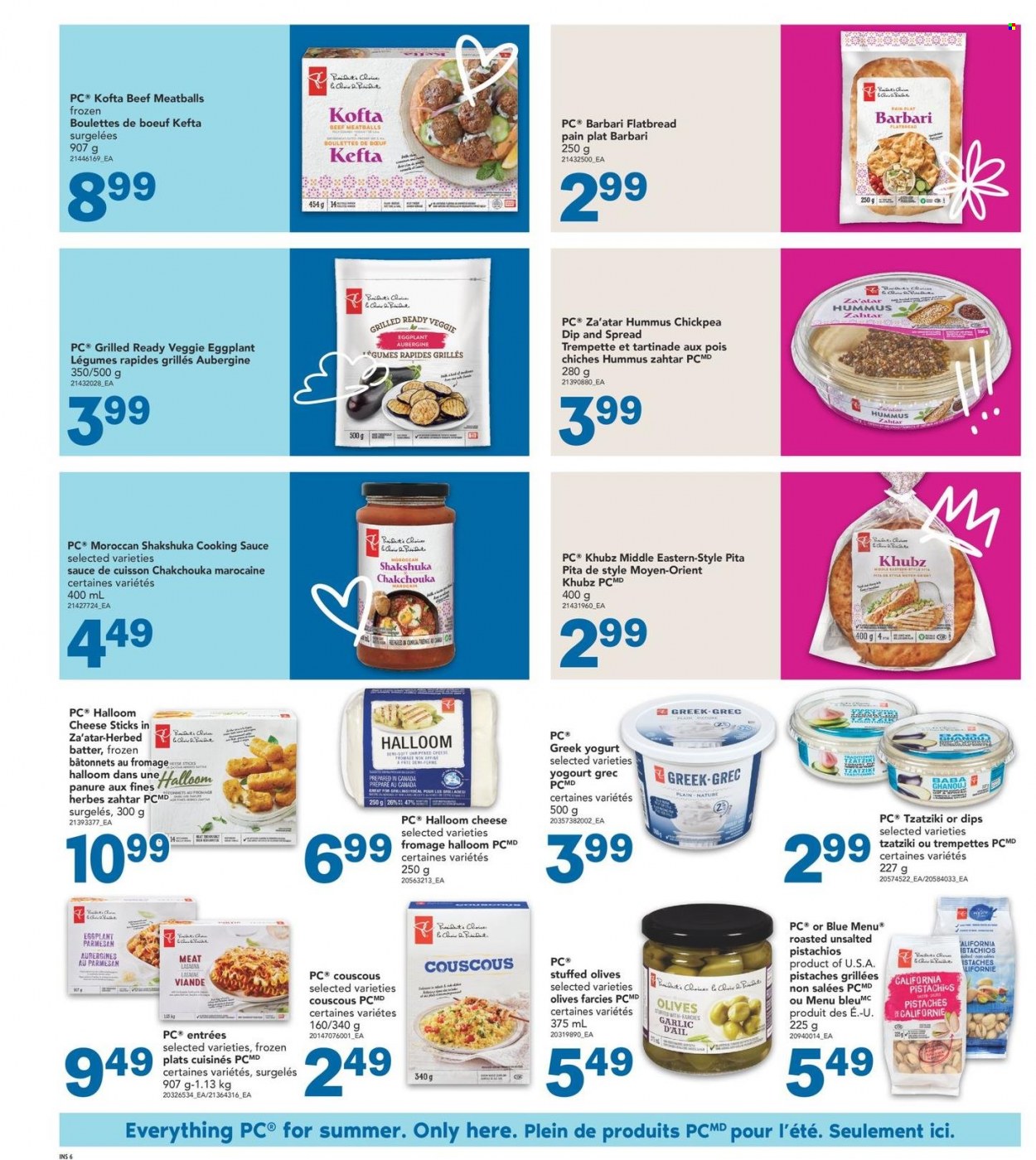 thumbnail - Freshmart Flyer - May 19, 2022 - July 13, 2022 - Sales products - pita, pie, flatbread, garlic, eggplant, meatballs, sauce, lasagna meal, tzatziki, hummus, cheese, Président, greek yoghurt, yoghurt, dip, cheese sticks, pistachios, couscous, olives. Page 6.