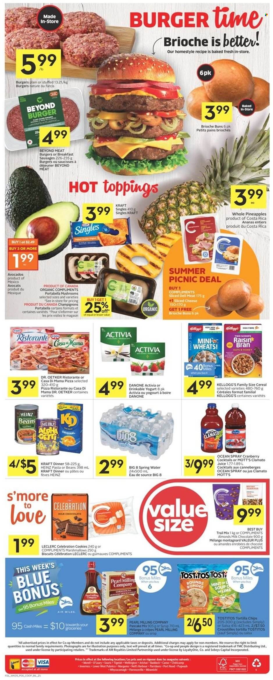 thumbnail - Co-op Flyer - June 30, 2022 - July 06, 2022 - Sales products - buns, brioche, beans, avocado, pineapple, Mott's, pizza, soup, hamburger, pancakes, Kraft®, sausage, sandwich slices, sliced cheese, Dr. Oetker, Kraft Singles, yoghurt, Activia, cookies, marshmallows, milk chocolate, chocolate, Celebration, Kellogg's, biscuit, tortilla chips, chips, Tostitos, cereals, Raisin Bran, salsa, honey, almonds, trail mix, juice, Clamato, spring water, Heinz, Danone. Page 6.