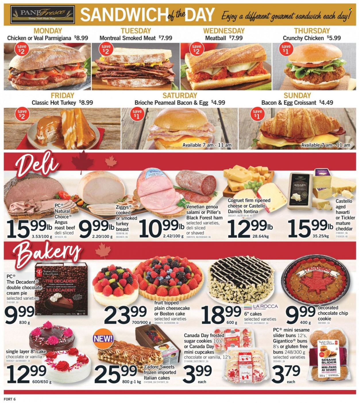 thumbnail - Fortinos Flyer - June 30, 2022 - July 06, 2022 - Sales products - chair, cake, pie, croissant, buns, burger buns, brioche, cupcake, cheesecake, cream pie, sandwich, bacon, salami, ham, Fontina, Havarti, cheddar, eggs, parmigiana, cookies, turkey breast, turkey, beef meat, roast beef. Page 7.