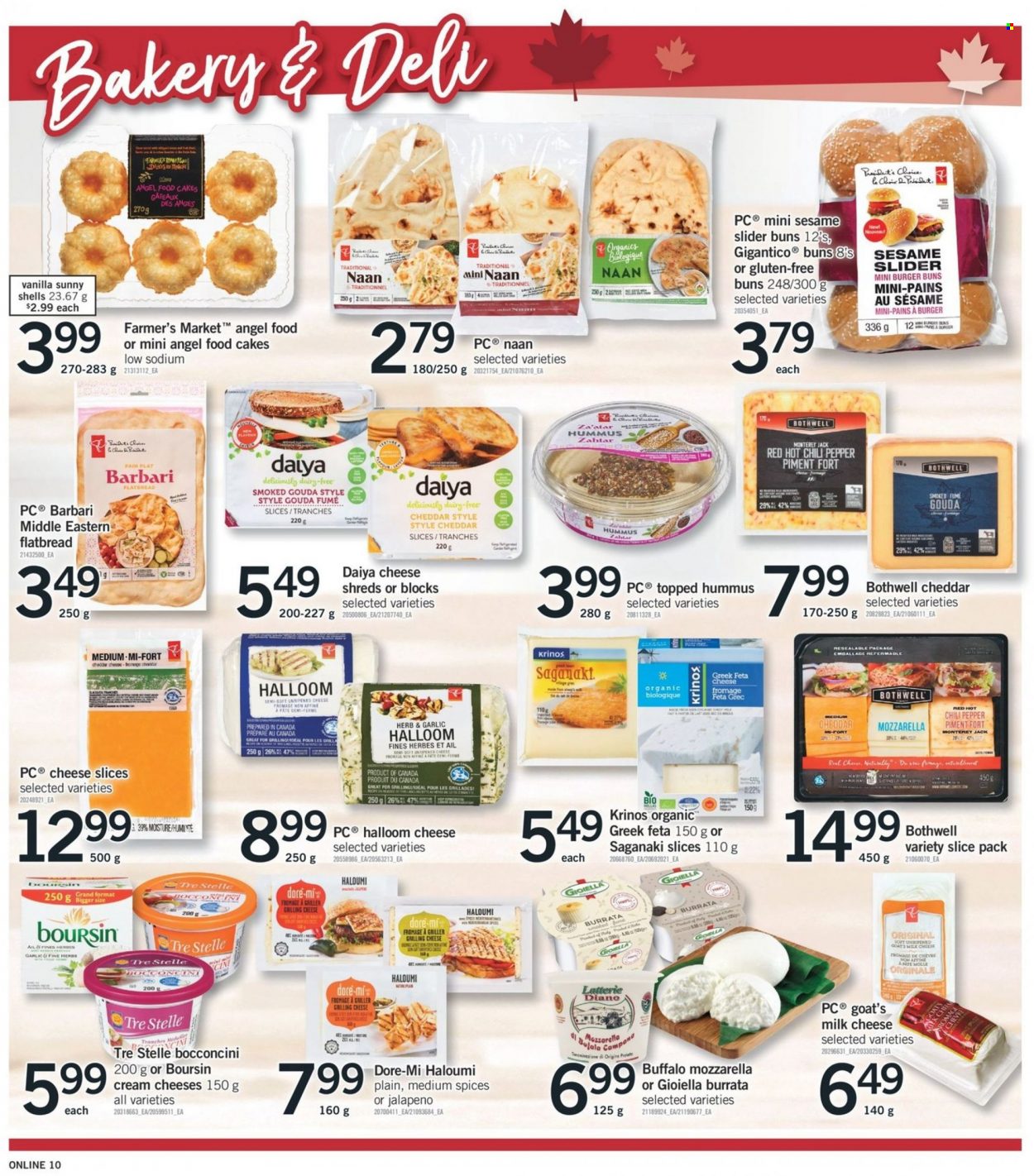 thumbnail - Fortinos Flyer - June 30, 2022 - July 06, 2022 - Sales products - cake, buns, burger buns, flatbread, Angel Food, hummus, bocconcini, gouda, Monterey Jack cheese, sliced cheese, cheddar, cheese, Président, feta, milk, pepper, herbs, mozzarella. Page 10.
