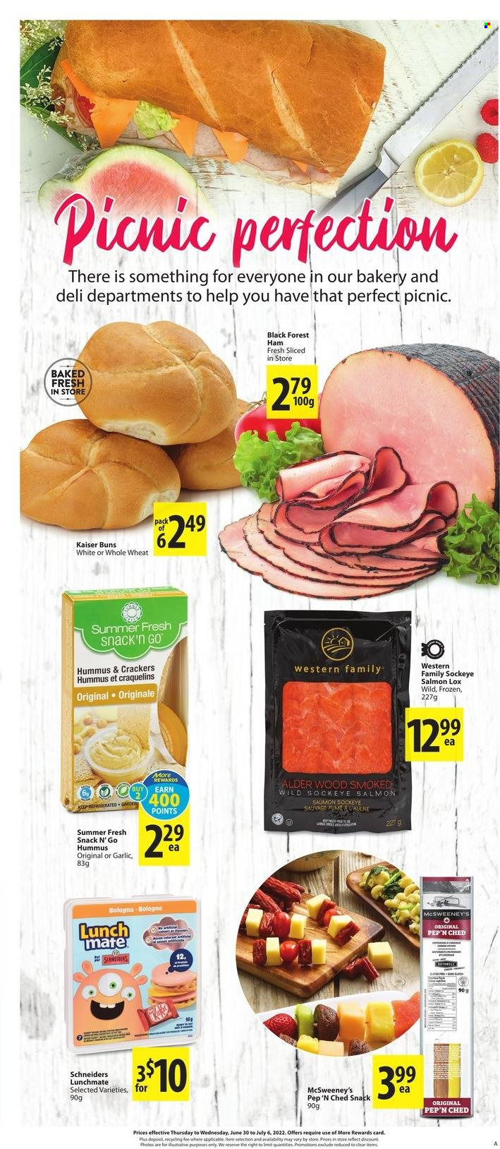 thumbnail - Save-On-Foods Flyer - June 30, 2022 - July 06, 2022 - Sales products - buns, garlic, salmon, ham, bologna sausage, hummus, snack, crackers. Page 13.