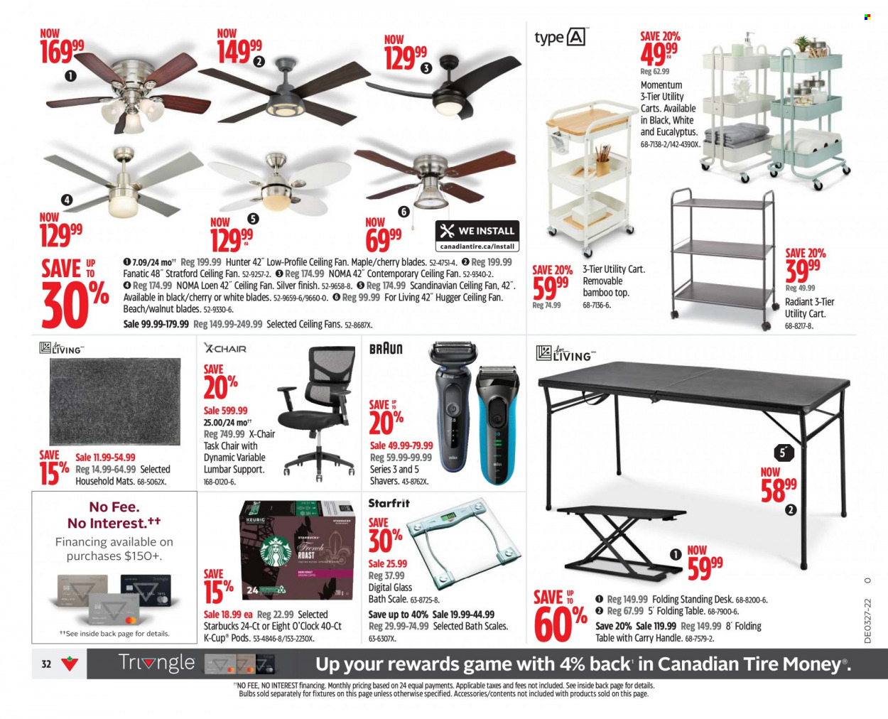 thumbnail - Canadian Tire Flyer - July 01, 2022 - July 07, 2022 - Sales products - chair, scale, personal scale, coffee capsules, Starbucks, K-Cups, Eight O'Clock, bulb, ceiling fan, table, standing desk, desk, task chair, folding table, Hunter, cart. Page 32.