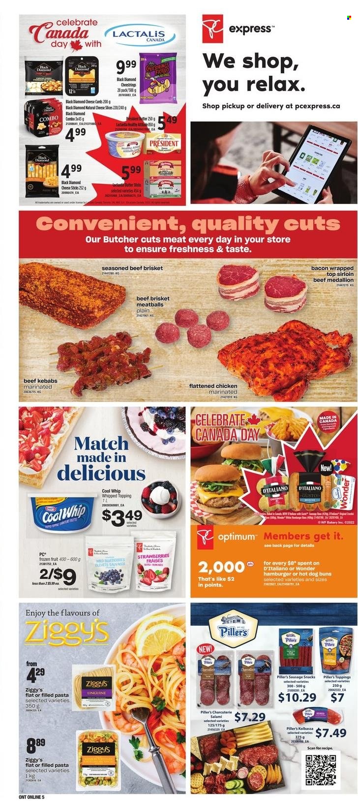 thumbnail - Zehrs Flyer - June 30, 2022 - July 06, 2022 - Sales products - buns, brioche, strawberries, meatballs, pasta, filled pasta, bacon, salami, sausage, sliced cheese, string cheese, cheese, Président, butter, Cool Whip, cheese sticks, snack, topping, beef meat, beef brisket, hanger, Optimum. Page 10.