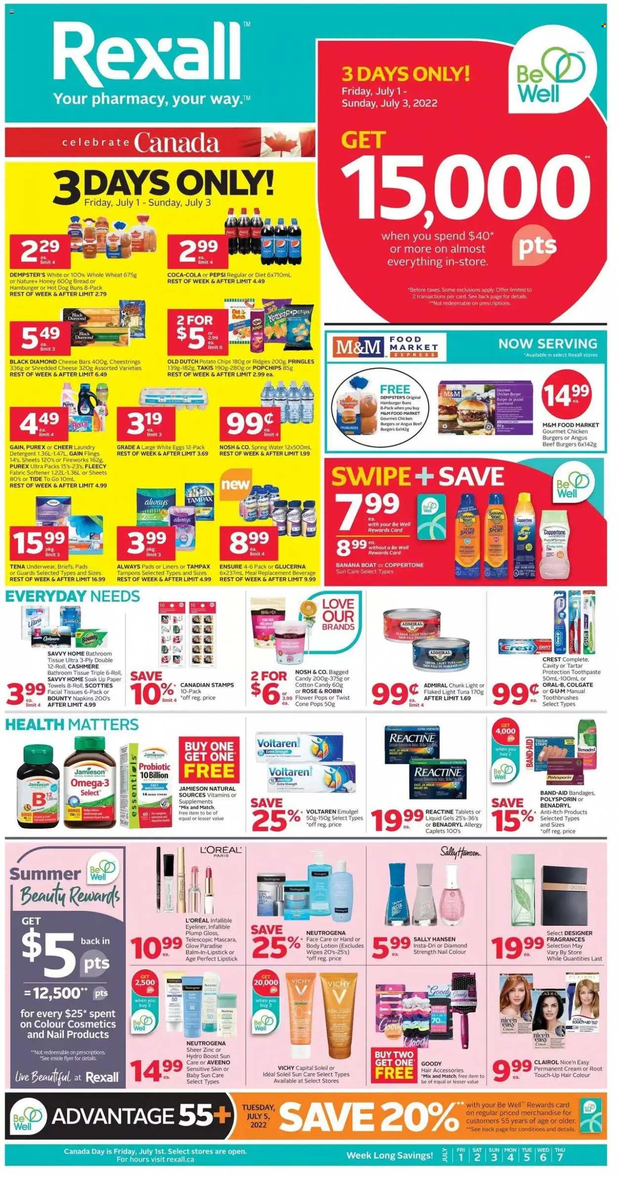 thumbnail - Rexall Flyer - July 01, 2022 - July 07, 2022 - Sales products - bread, buns, burger buns, eggs, strips, Bounty, cotton candy, potato chips, Pringles, chips, tuna, light tuna, honey, Coca-Cola, Pepsi, spring water, Boost, rosé wine, wipes, napkins, Aveeno, bath tissue, kitchen towels, paper towels, Gain, Tide, fabric softener, laundry detergent, Purex, Vichy, toothpaste, Crest, Always pads, sanitary pads, tampons, L’Oréal, Root Touch-Up, Clairol, hair color, body lotion, lipstick, mascara, eyeliner, Omega-3, Glucerna, zinc, band-aid, detergent, Colgate, Neutrogena, Sally Hansen, Tampax, Oral-B, M&M's. Page 1.