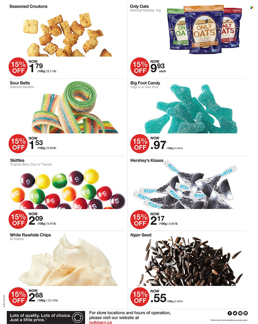 thumbnail - Bulk Barn Flyer - June 30, 2022 - July 06, 2022 - Sales products - Hershey's, Skittles, chips, croutons, oats. Page 2.