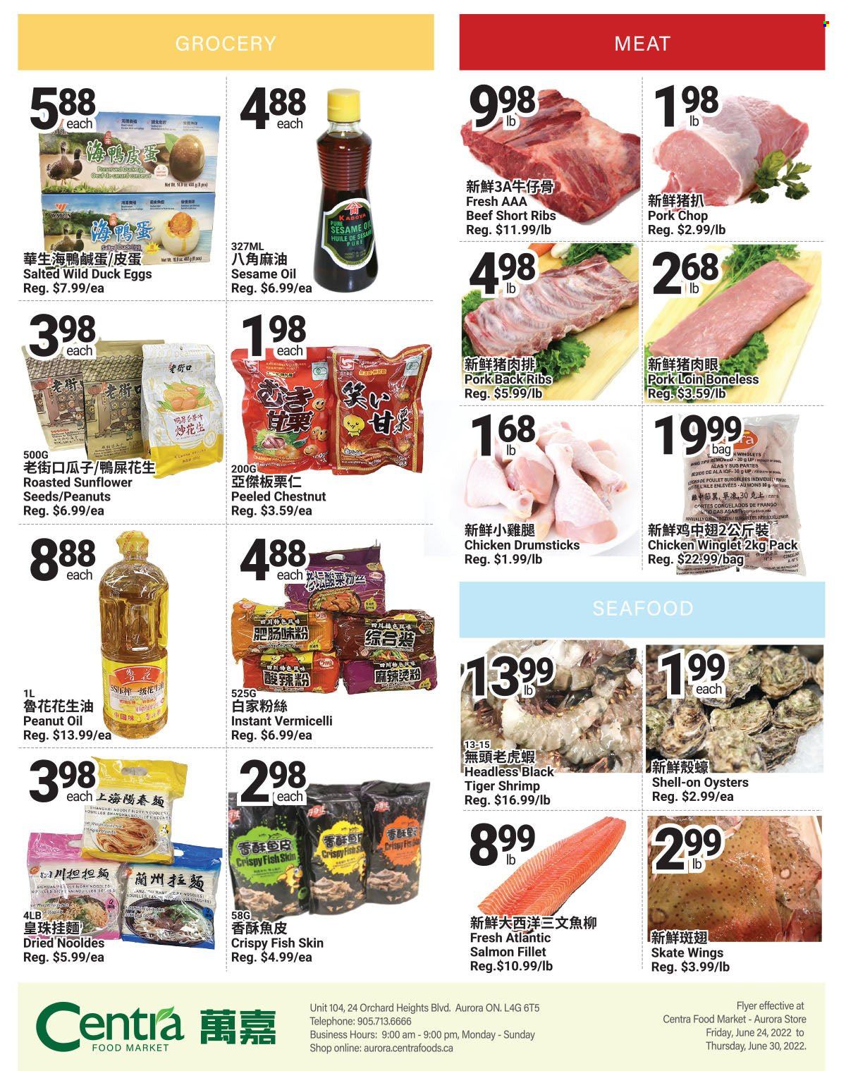 thumbnail - Centra Food Market Flyer - Sales products - salmon, salmon fillet, oysters, seafood, fish, shrimps, noodles, eggs, sesame oil, peanut oil, oil, peanuts, chicken drumsticks, chicken, beef ribs, pork chops, pork loin, pork meat, pork ribs, pork back ribs, bag. Page 4.