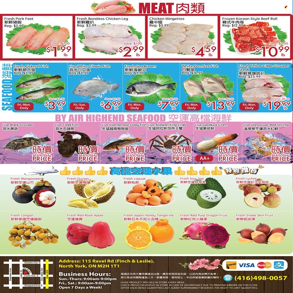 thumbnail - Sunny Foodmart Flyer - July 01, 2022 - July 07, 2022 - Sales products - lychee, dragon fruit, clams, grouper, tilapia, king crab, seafood, crab, fish, seabream, shrimps, walleye, Yu Sheng, honey, rosé wine, chicken legs, pork meat, steak. Page 4.