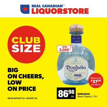 Real Canadian Liquorstore Flyer - August 24, 2022 - August 28, 2022.