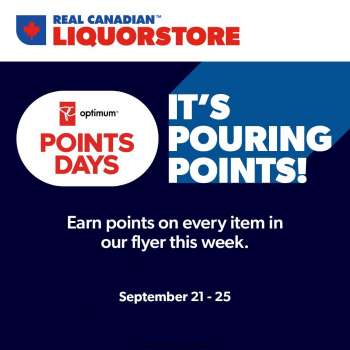 Circulaire Real Canadian Liquorstore - 21 Septembre 2022 - 25 Septembre 2022.