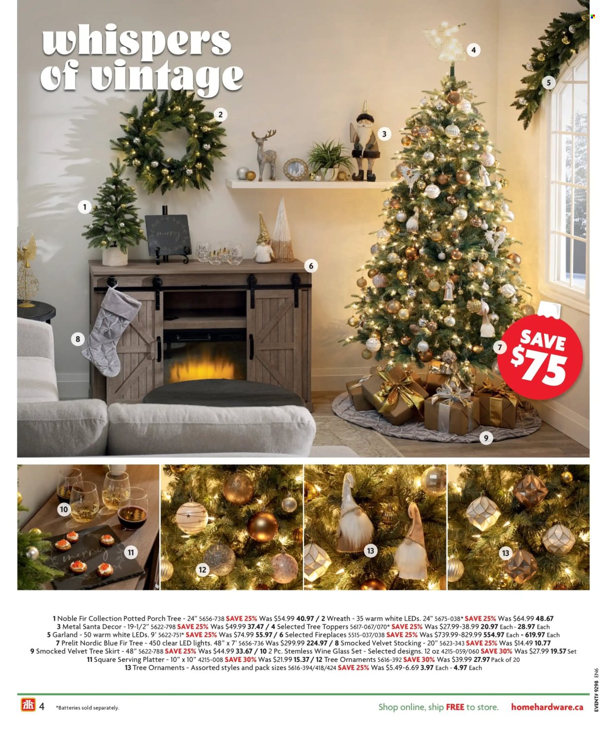 thumbnail - Home Hardware Flyer - October 20, 2022 - December 07, 2022 - Sales products - tree skirt, wreath, garland, LED light, fireplace, noble fir. Page 4.
