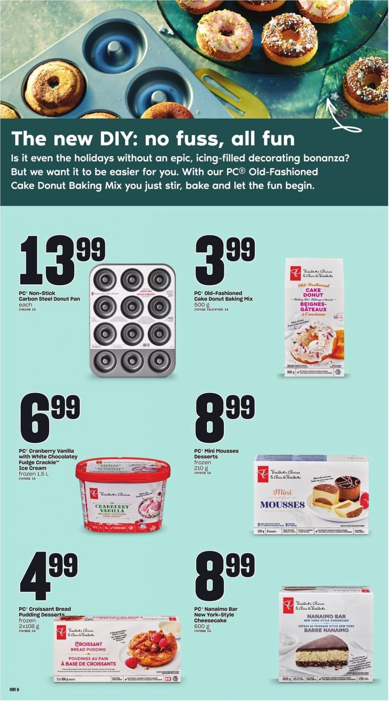 thumbnail - Atlantic Superstore Flyer - November 03, 2022 - January 04, 2023 - Sales products - bread, cake, croissant, donut, Président, pudding, ice cream, fudge, baking mix. Page 6.