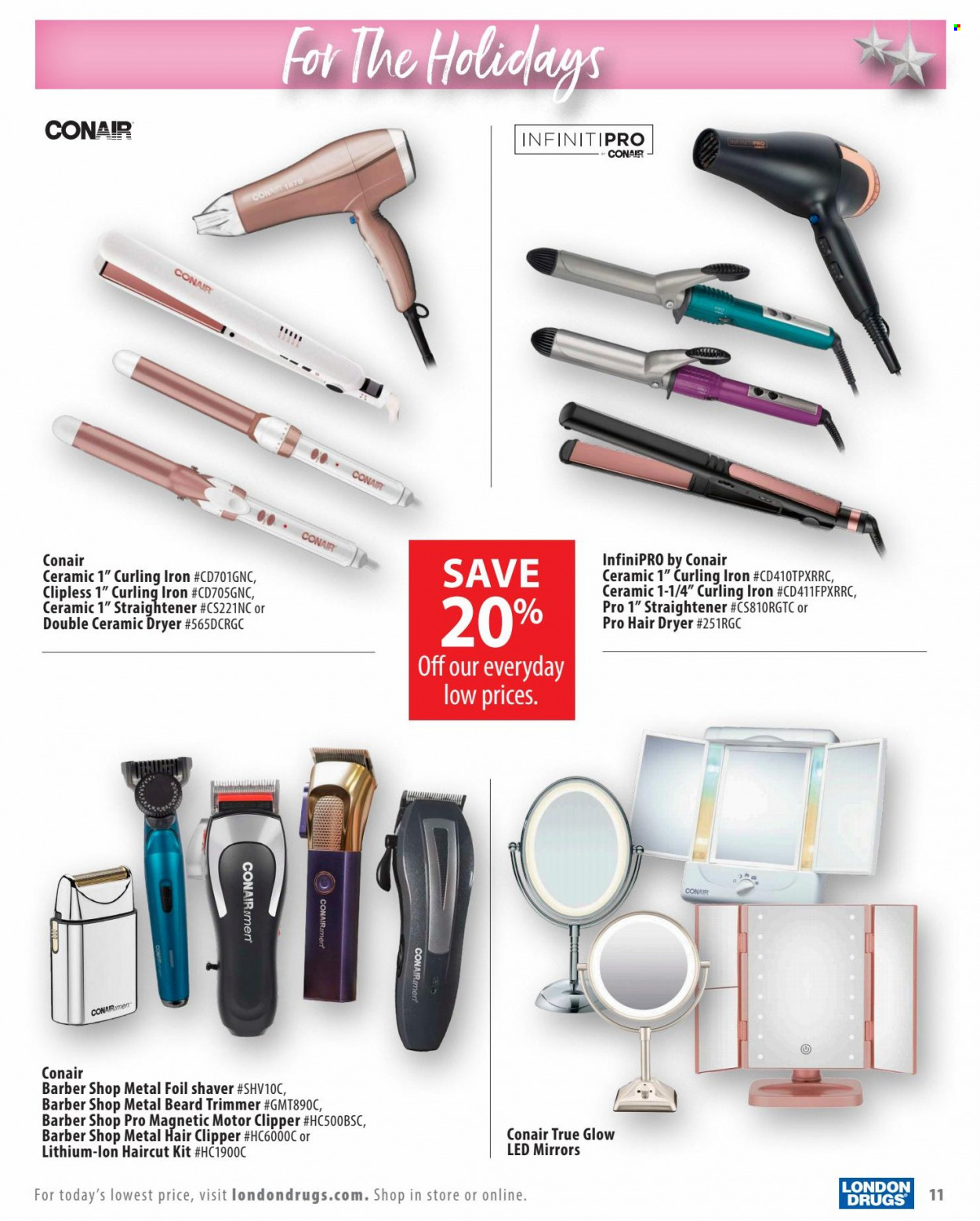 thumbnail - London Drugs Flyer - November 12, 2022 - December 24, 2022 - Sales products - shaver, trimmer, iron, hair clipper, haircut kit, curling iron, hair dryer, straightener, mirror. Page 11.