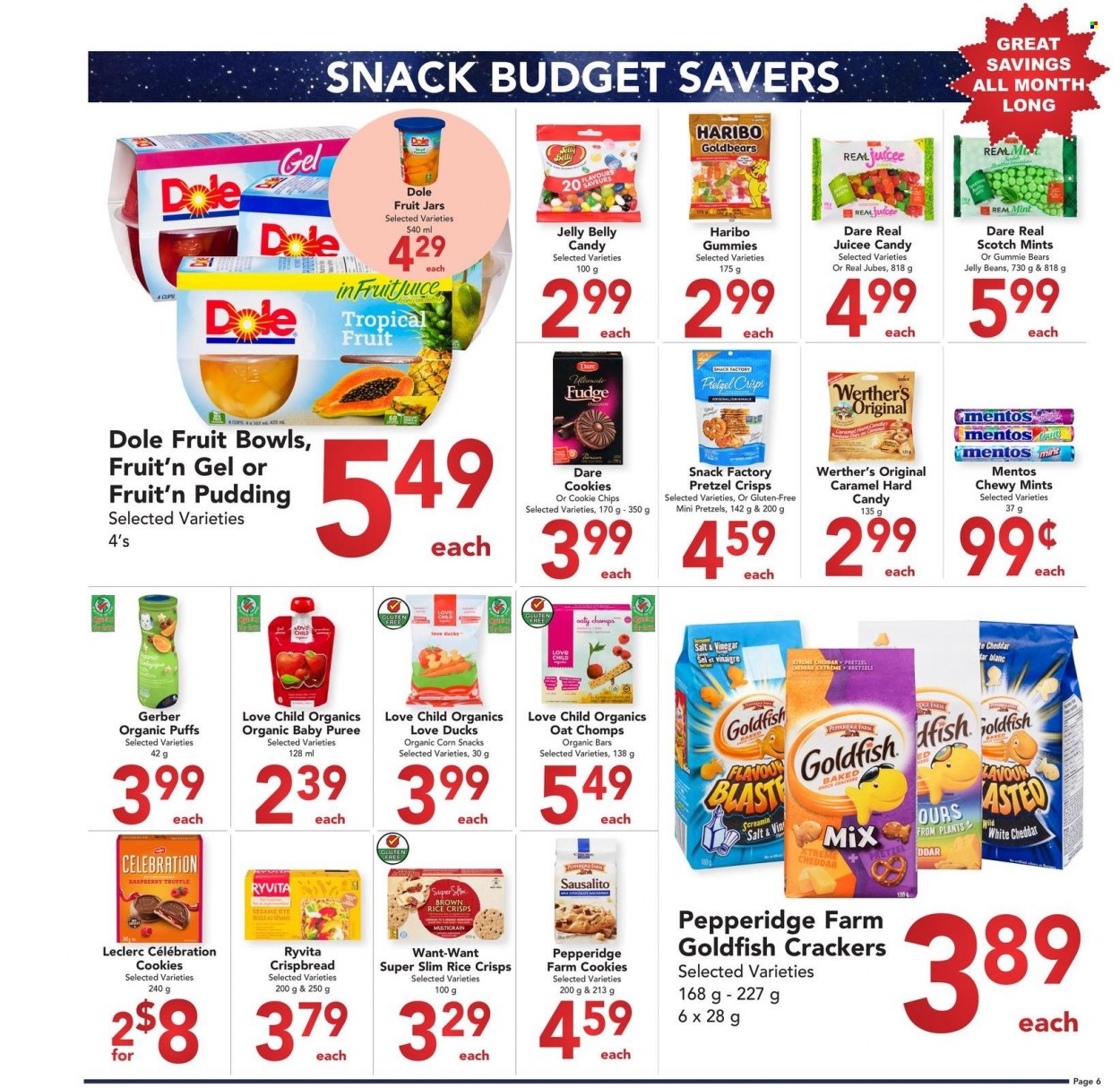 thumbnail - Buy-Low Foods Flyer - November 20, 2022 - December 31, 2022 - Sales products - puffs, crispbread, Dole, cheese, pudding, cookies, fudge, snack, Mentos, Haribo, truffles, Celebration, crackers, jelly beans, Gerber, chips, Goldfish, pretzel crisps, rice crisps, oats, brown rice, caramel, juice, fruit juice. Page 6.