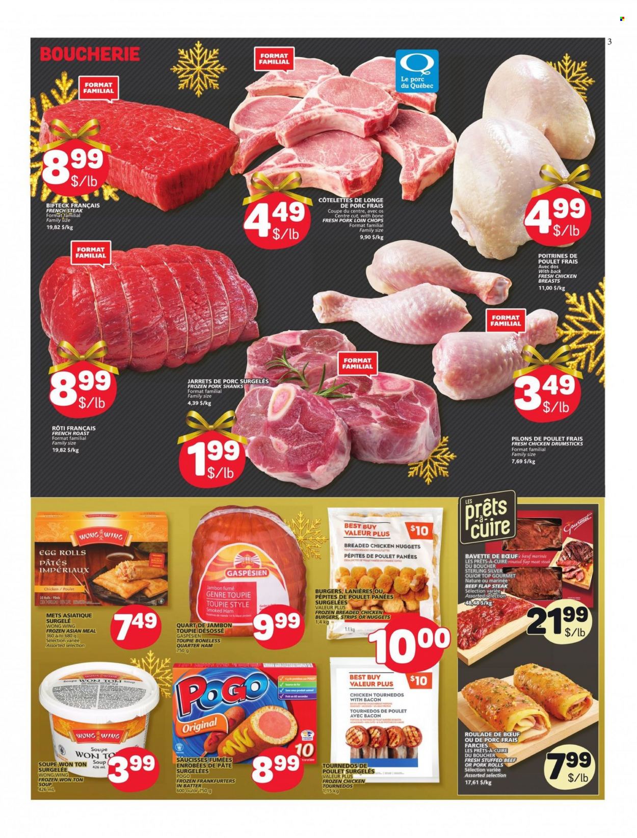 thumbnail - Marché Bonichoix Flyer - November 24, 2022 - November 30, 2022 - Sales products - soup, nuggets, hamburger, sauce, egg rolls, fried chicken, chicken nuggets, ham, smoked ham, strips, chicken drumsticks, chicken, beef meat, flap steak, pork chops, pork loin, pork meat, steak. Page 3.