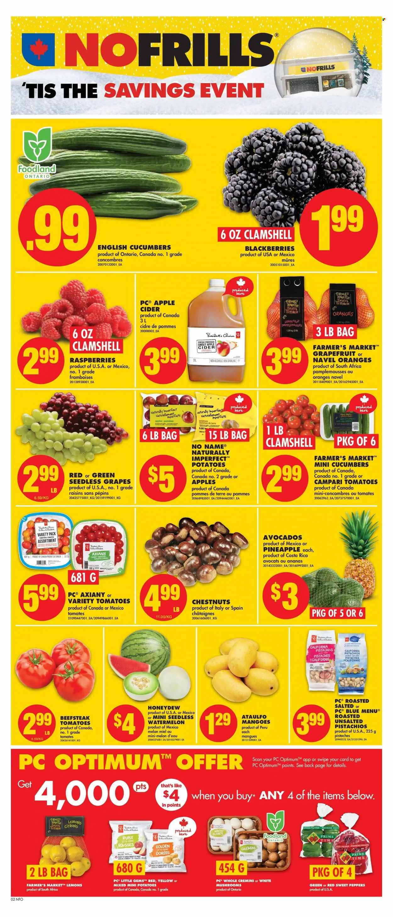 thumbnail - No Frills Flyer - November 24, 2022 - November 30, 2022 - Sales products - mushrooms, chair, cucumber, sweet peppers, tomatoes, potatoes, peppers, green pepper, avocado, blackberries, grapefruits, grapes, mango, seedless grapes, watermelon, honeydew, oranges, melons, lemons, navel oranges, No Name, Président, chestnuts, dried fruit, pistachios, apple cider, cider, Optimum, raisins. Page 2.