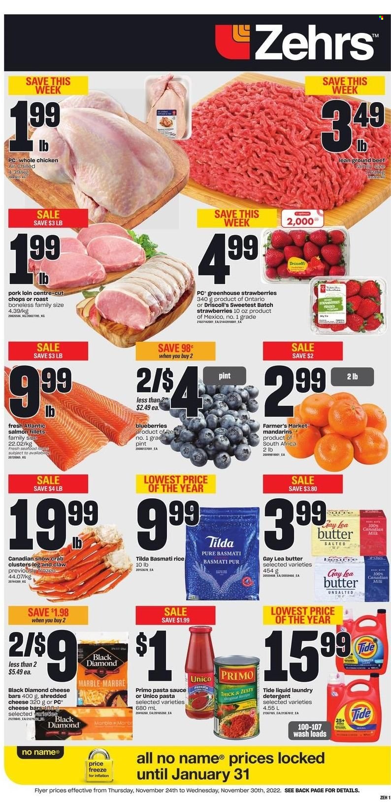 thumbnail - Zehrs Flyer - November 24, 2022 - November 30, 2022 - Sales products - blueberries, mandarines, strawberries, salmon, salmon fillet, seafood, crab, No Name, pasta sauce, shredded cheese, milk, butter, basmati rice, rice, whole chicken, chicken, beef meat, ground beef, pork loin, pork meat, Tide, laundry detergent, greenhouse, detergent. Page 1.