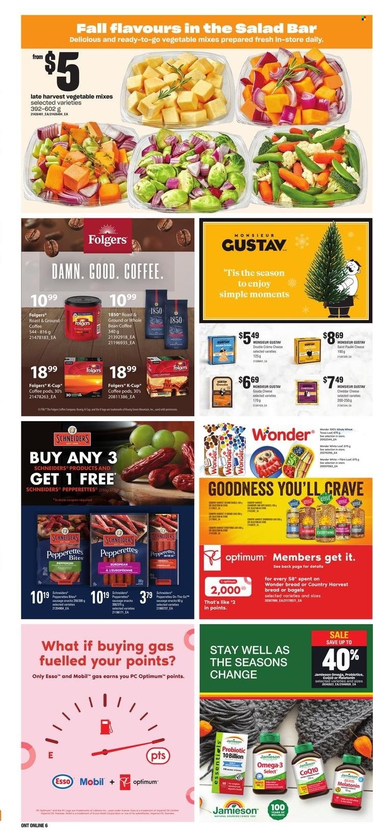 thumbnail - Zehrs Flyer - November 24, 2022 - November 30, 2022 - Sales products - bagels, bread, salad, sausage, pepperoni, gouda, cheddar, cheese, Country Harvest, snack, coffee pods, Folgers, ground coffee, coffee capsules, K-Cups, Keurig, Optimum, Moments, Melatonin, probiotics, Omega-3. Page 11.