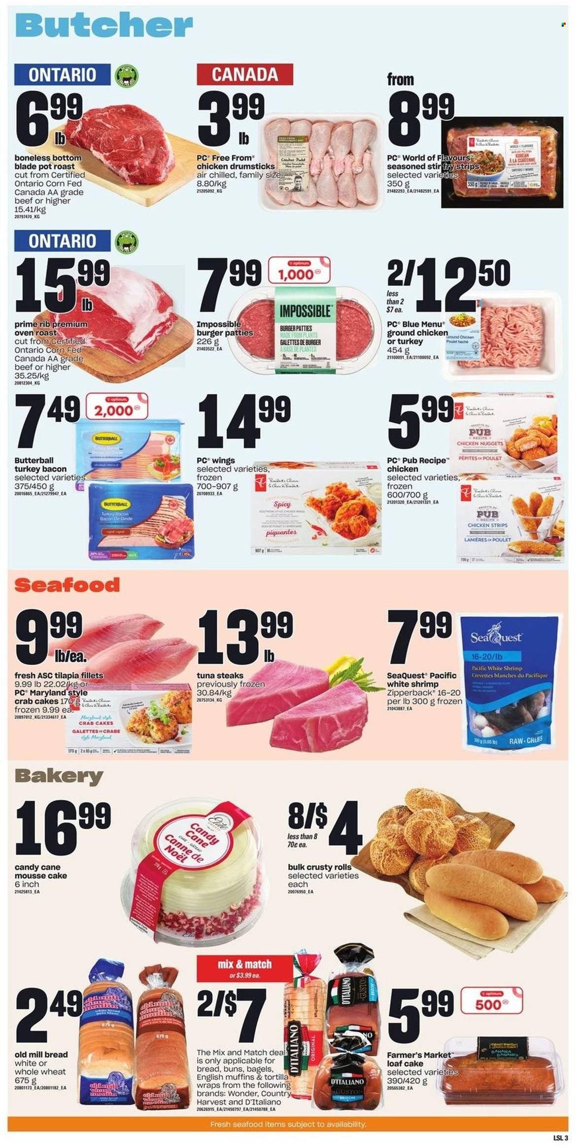 thumbnail - Loblaws Flyer - November 24, 2022 - November 30, 2022 - Sales products - bagels, english muffins, tortillas, buns, wraps, loaf cake, tilapia, tuna, seafood, shrimps, crab cake, nuggets, hamburger, chicken nuggets, bacon, Butterball, turkey bacon, Country Harvest, strips, chicken strips, candy cane, ground chicken, chicken drumsticks, stir fry strips, chicken, burger patties, Optimum, pot, steak. Page 4.