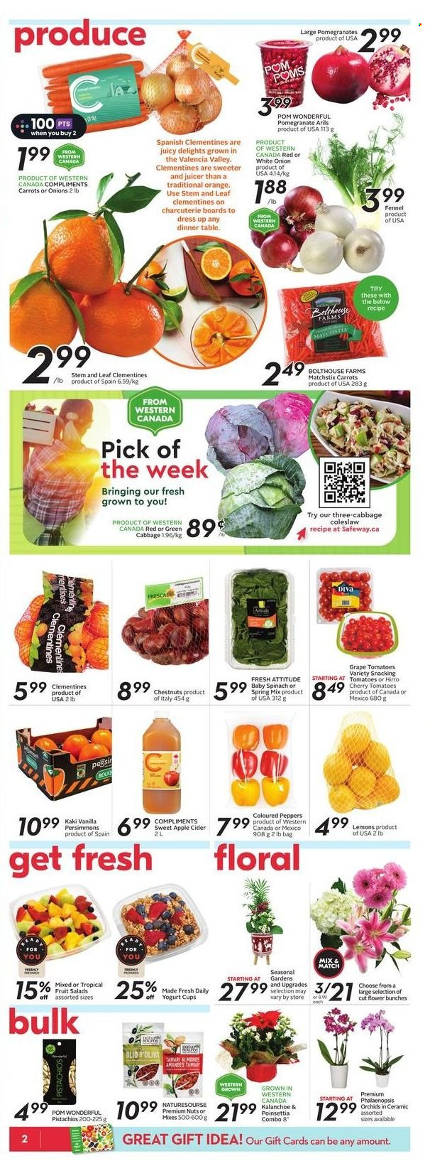 thumbnail - Safeway Flyer - November 24, 2022 - November 30, 2022 - Sales products - cabbage, tomatoes, onion, clementines, persimmons, oranges, pomegranate, lemons, coleslaw, fennel, chestnuts, pistachios, apple cider, cider, poinsettia, bunches. Page 3.