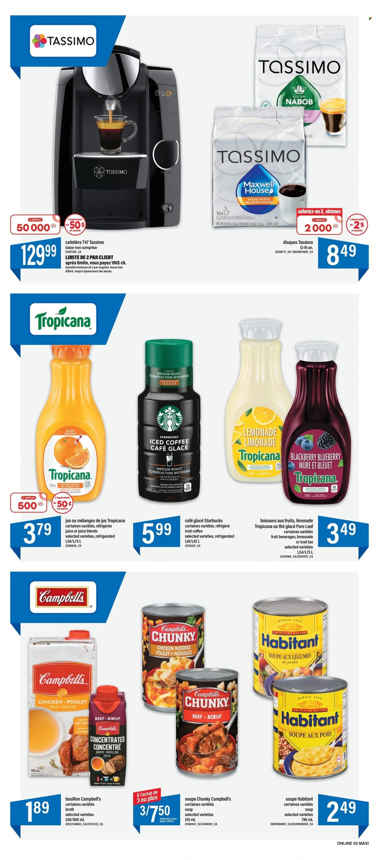 thumbnail - Maxi Flyer - November 24, 2022 - November 30, 2022 - Sales products - Campbell's, soup, noodles, bouillon, broth, lemonade, orange juice, juice, fruit drink, ice tea, iced coffee, Maxwell House, Pure Leaf, Starbucks. Page 8.