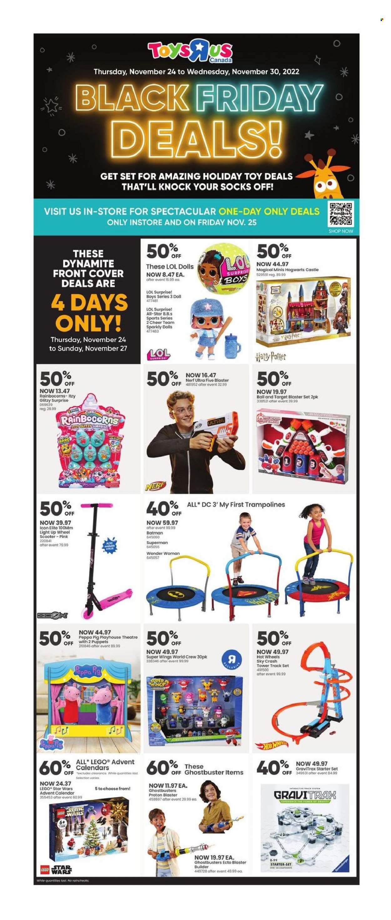 thumbnail - Toys''R''Us Flyer - November 24, 2022 - November 30, 2022 - Sales products - Batman, Peppa Pig, Harry Potter, Hogwarts, doll, LEGO, toys, Hot Wheels, Super Wings, L.O.L. Surprise, Ravensburger, superman, advent calendar, trampoline, Nerf, gravitrax. Page 1.