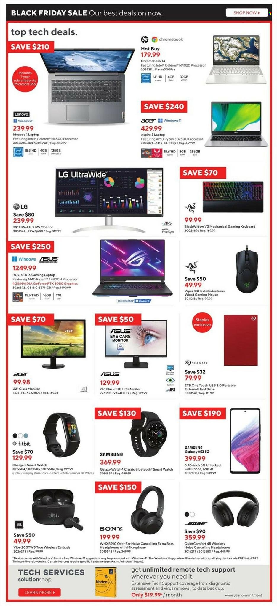 thumbnail - Staples Flyer - November 25, 2022 - November 29, 2022 - Sales products - gaming keyboard, gaming mouse, Sony, Intel, Norton, Acer, Samsung Galaxy, keyboard, Samsung, phone, mobile phone, Fitbit, smart watch, laptop, chromebook, rog strix, gaming laptop, GeForce, Ryzen, Seagate, hard disk, mouse, BOSE, headphones, earbuds, Asus, Lenovo, LG, monitor, JBL. Page 2.