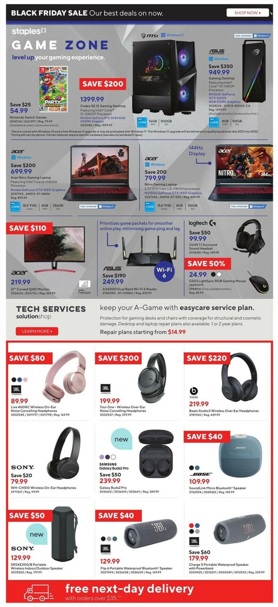 thumbnail - Staples Flyer - November 25, 2022 - November 29, 2022 - Sales products - gaming mouse, Sony, chair, Nintendo Switch, Intel, Acer, Samsung Galaxy, Samsung, power bank, gaming laptop, MSI, GeForce, Logitech, mouse, router, Nintendo Switch game, BOSE, speaker, bluetooth speaker, Beats, headset, headphones, Asus, monitor, JBL. Page 5.