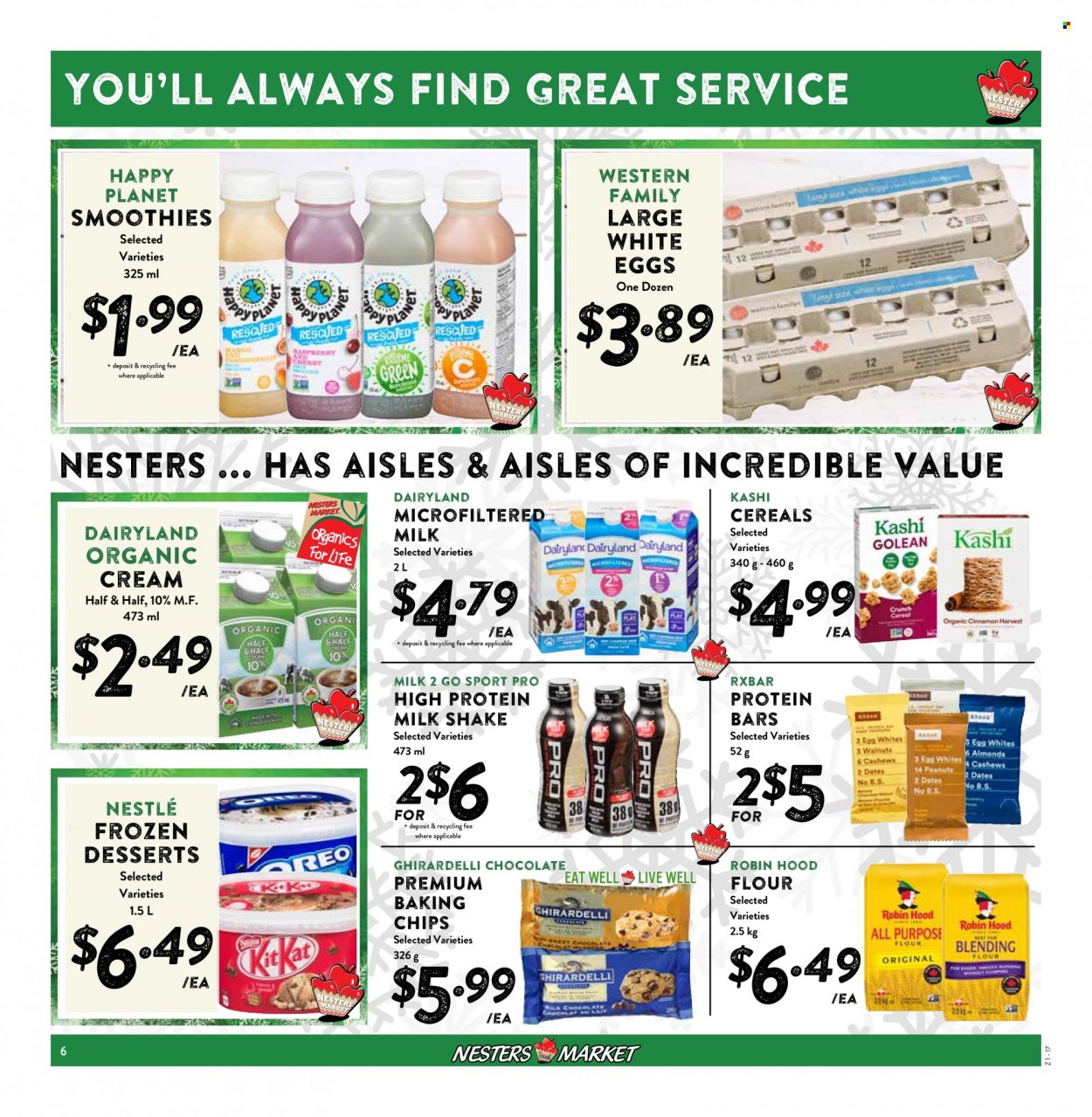 thumbnail - Nesters Food Market Flyer - November 27, 2022 - December 03, 2022 - Sales products - milk, milkshake, shake, eggs, chocolate, Ghirardelli, flour, baking chips, cereals, protein bar, smoothie, Half and half, Nestlé. Page 6.