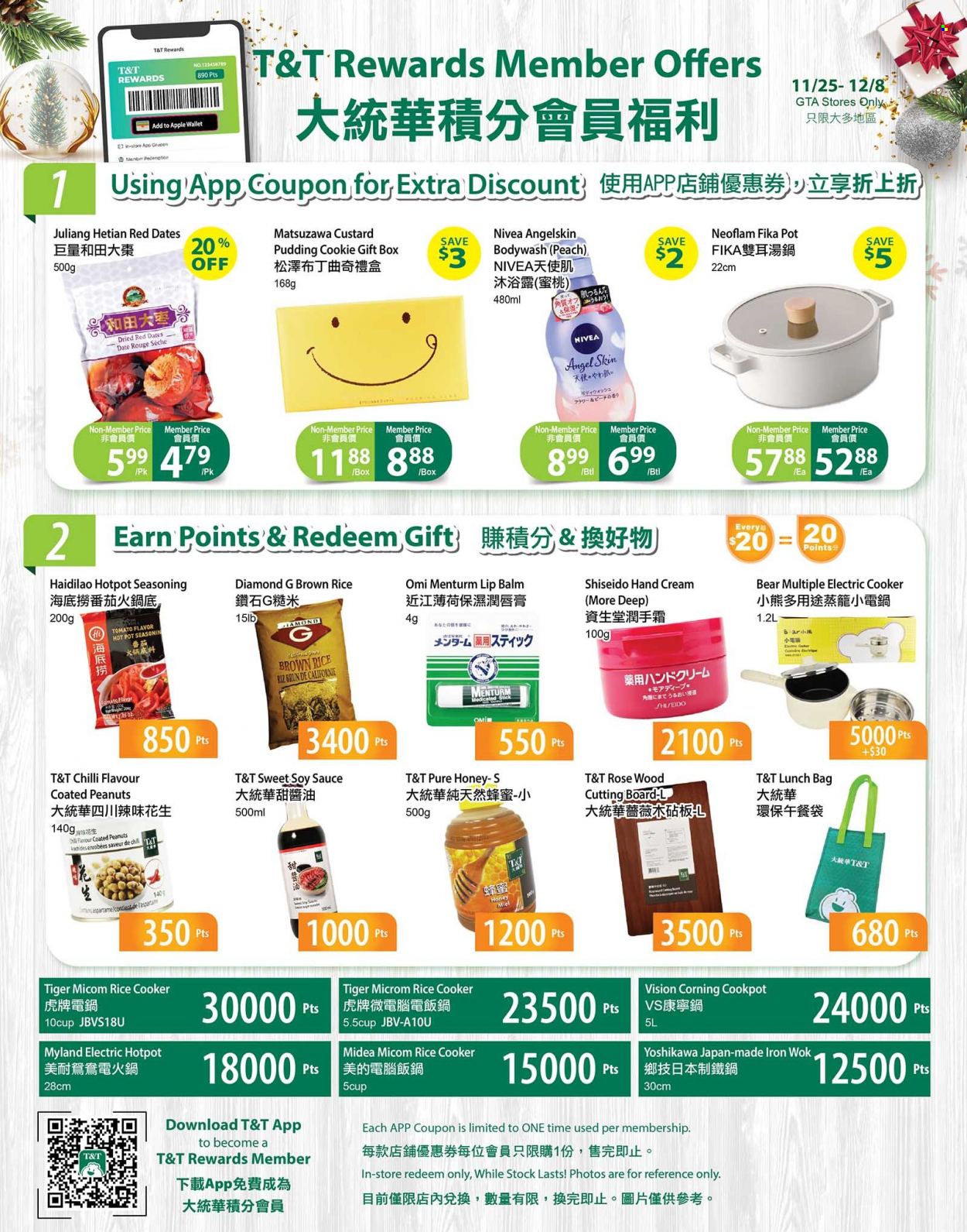 thumbnail - T&T Supermarket Flyer - November 25, 2022 - December 08, 2022 - Sales products - sauce, custard, pudding, brown rice, spice, soy sauce, honey, rosé wine, Nivea, lip balm, Shiseido, hand cream, gift box, cutting board, pot, wok, rice cooker. Page 1.