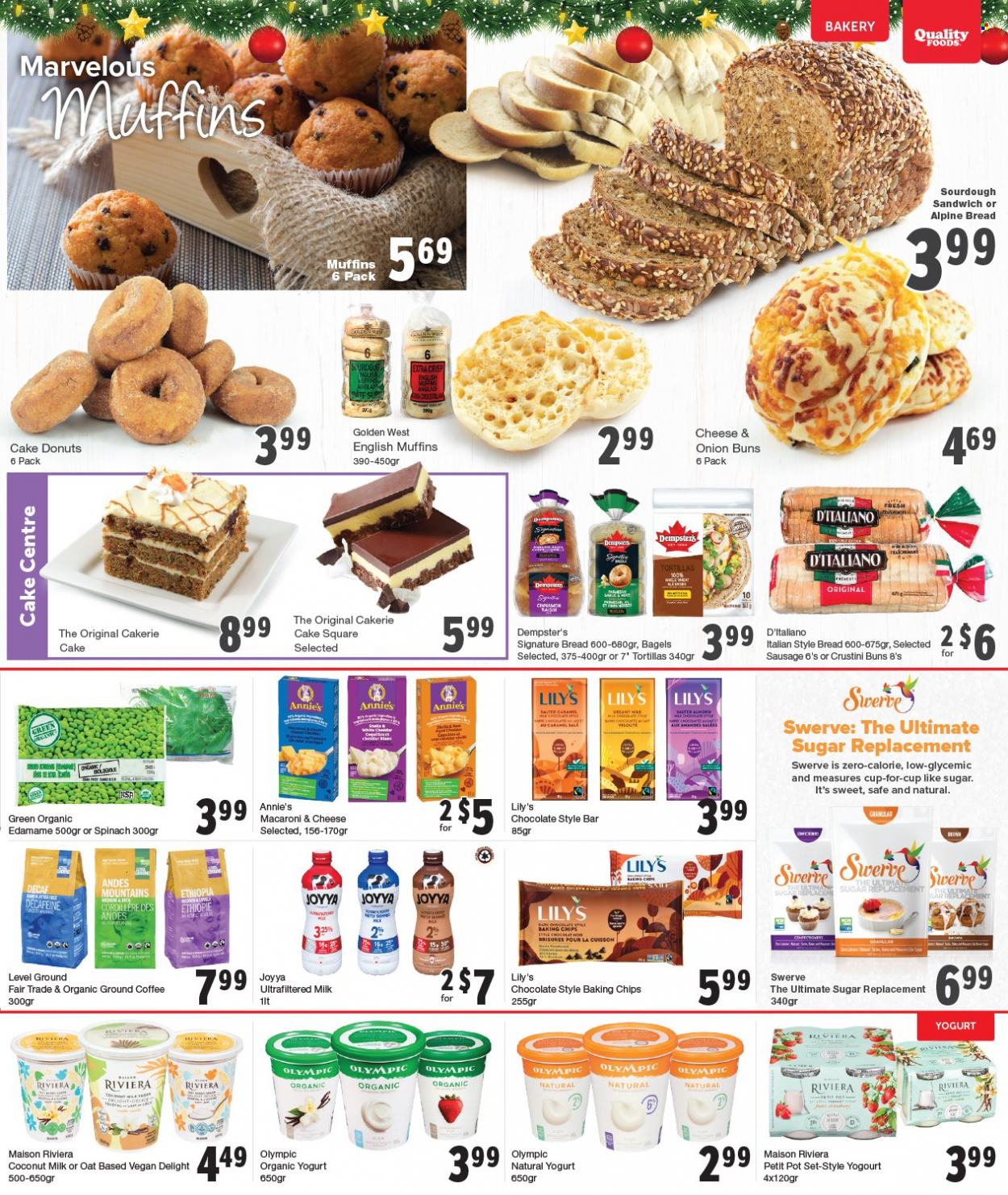 thumbnail - Quality Foods Flyer - November 28, 2022 - December 04, 2022 - Sales products - bagels, bread, english muffins, tortillas, cake, buns, donut, Edamame, macaroni & cheese, sandwich, Annie's, sausage, yoghurt, organic yoghurt, chocolate, sugar, baking chips, coconut milk, cinnamon, coffee, ground coffee, pot, cup, pot set. Page 6.