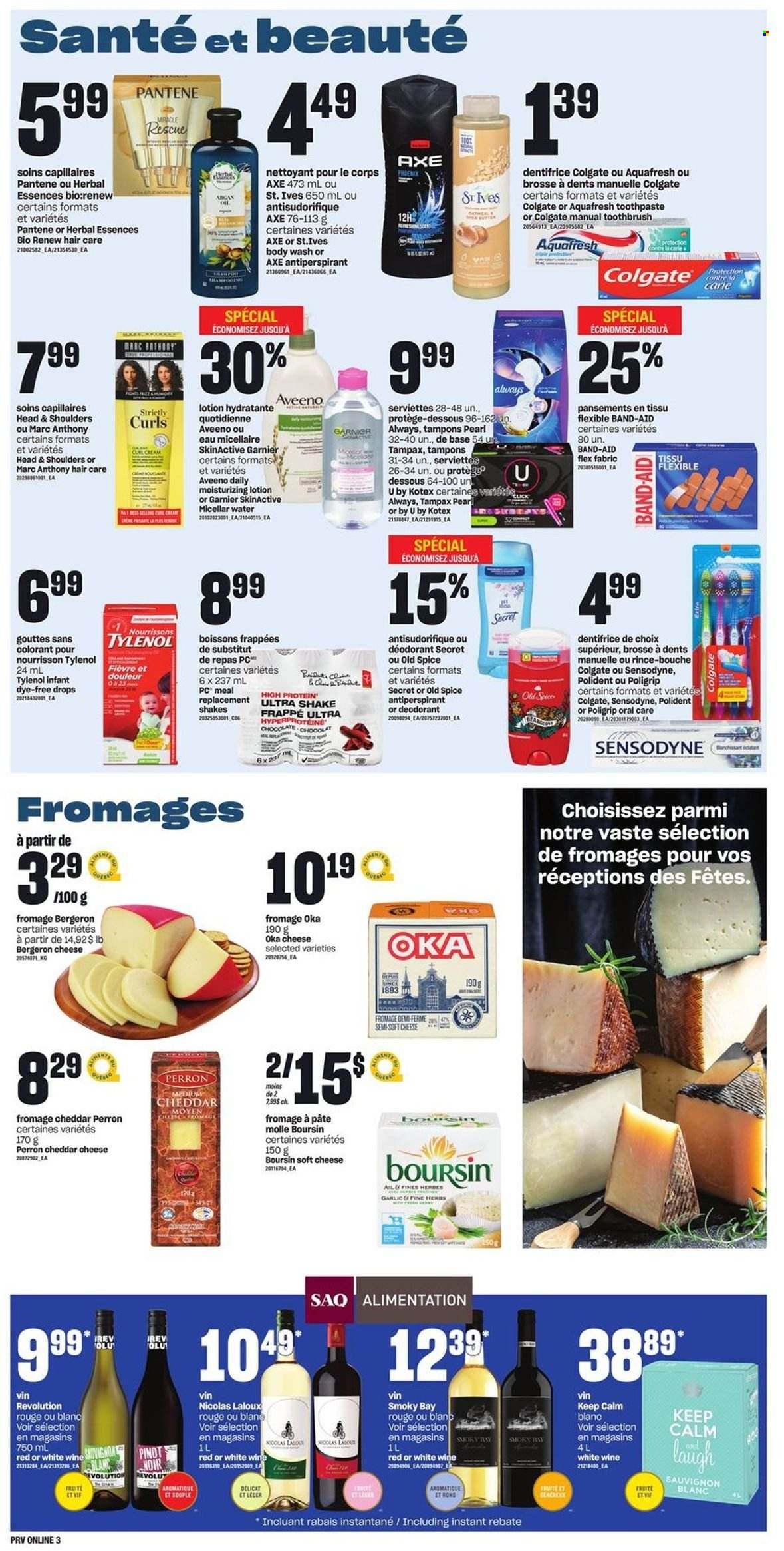 thumbnail - Provigo Flyer - December 01, 2022 - December 07, 2022 - Sales products - soft cheese, cheddar, cheese, shake, chocolate, spice, red wine, wine, Pinot Noir, Sauvignon Blanc, Aveeno, body wash, toothbrush, toothpaste, Polident, Kotex, tampons, micellar water, Herbal Essences, body lotion, shea butter, anti-perspirant, Axe, Tylenol, band-aid, Colgate, Garnier, shampoo, Tampax, Head & Shoulders, Pantene, Old Spice, Sensodyne, deodorant. Page 8.
