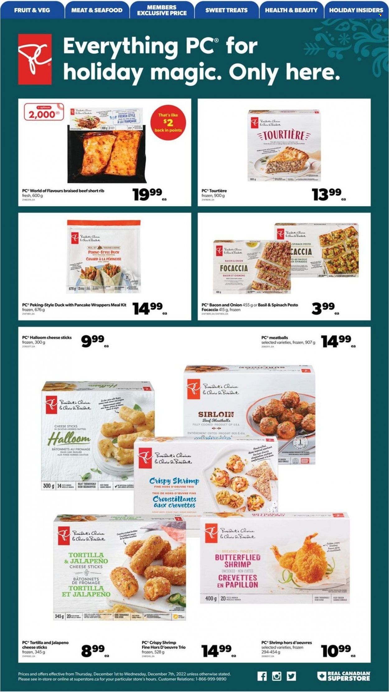 thumbnail - Real Canadian Superstore Flyer - December 01, 2022 - December 07, 2022 - Sales products - tortillas, focaccia, seafood, shrimps, meatballs, pancakes, bacon, cheese, Président, cheese sticks, Brilla, pesto. Page 3.